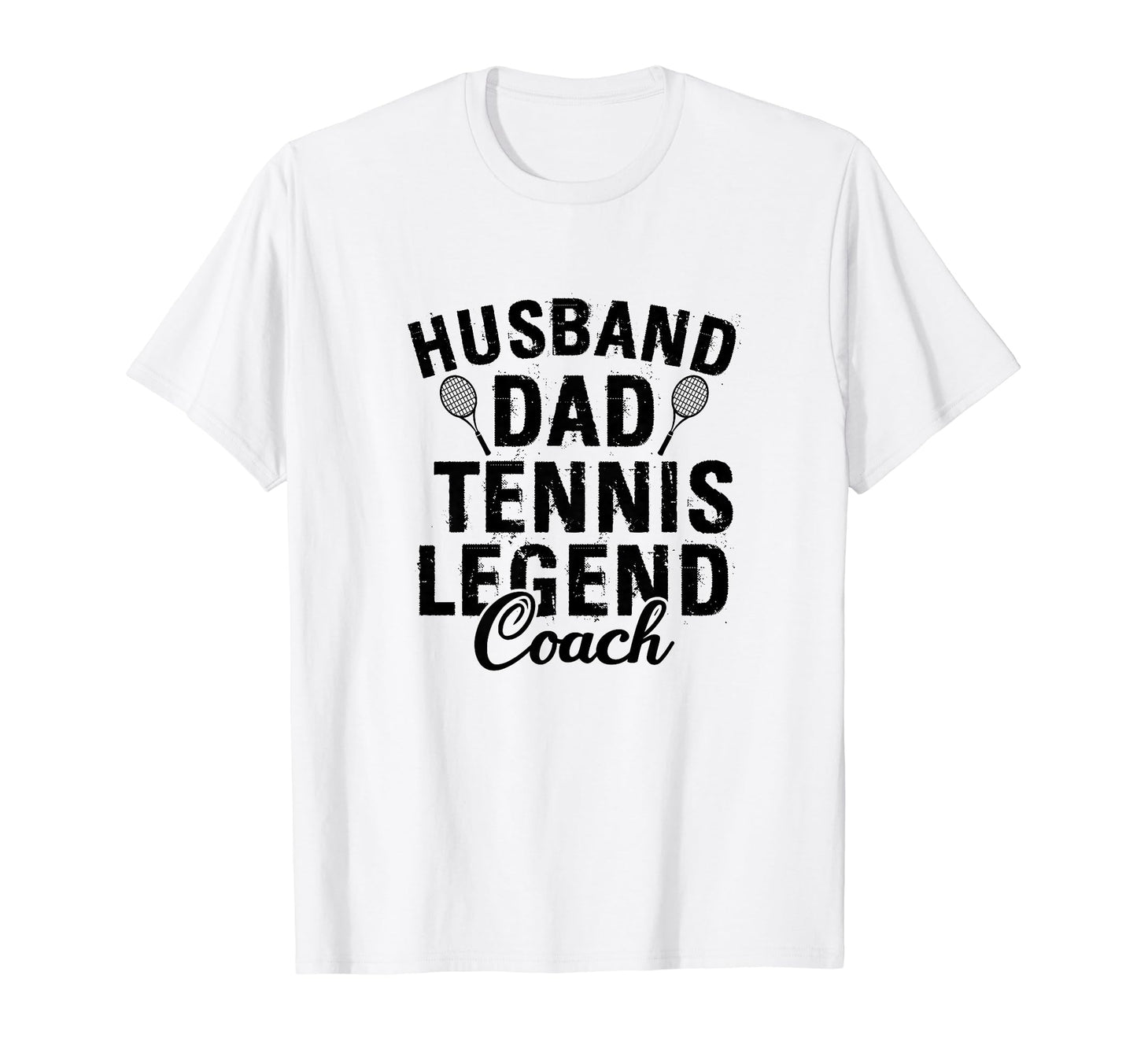 Husband Dad Tennis Legend Coach Funny T-Shirt - Trendy Graphic for Adults - T-Shirt, Sweatshirt, Hoodie