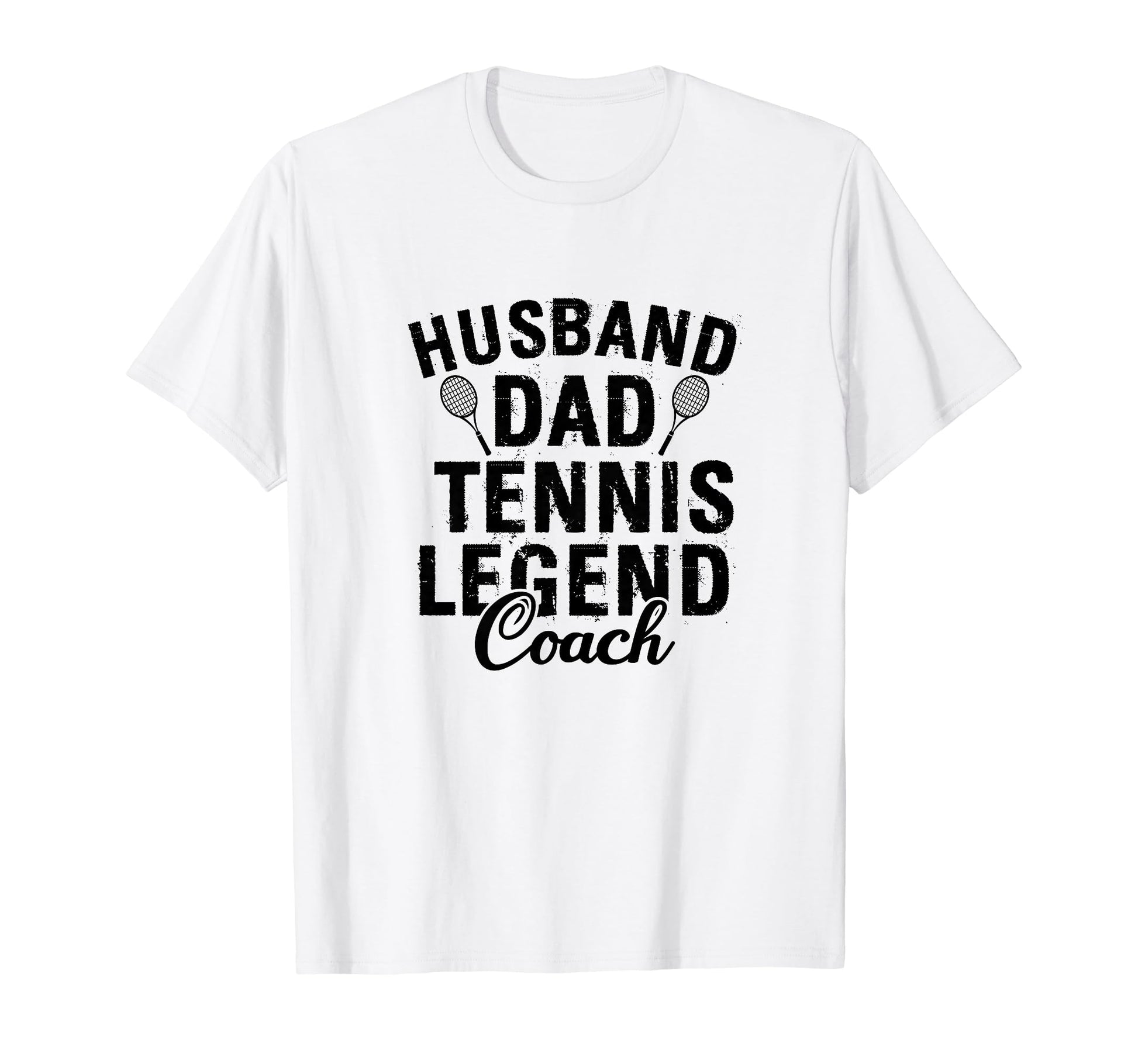 Husband Dad Tennis Legend Coach Funny T-Shirt - Trendy Graphic for Adults - T-Shirt, Sweatshirt, Hoodie
