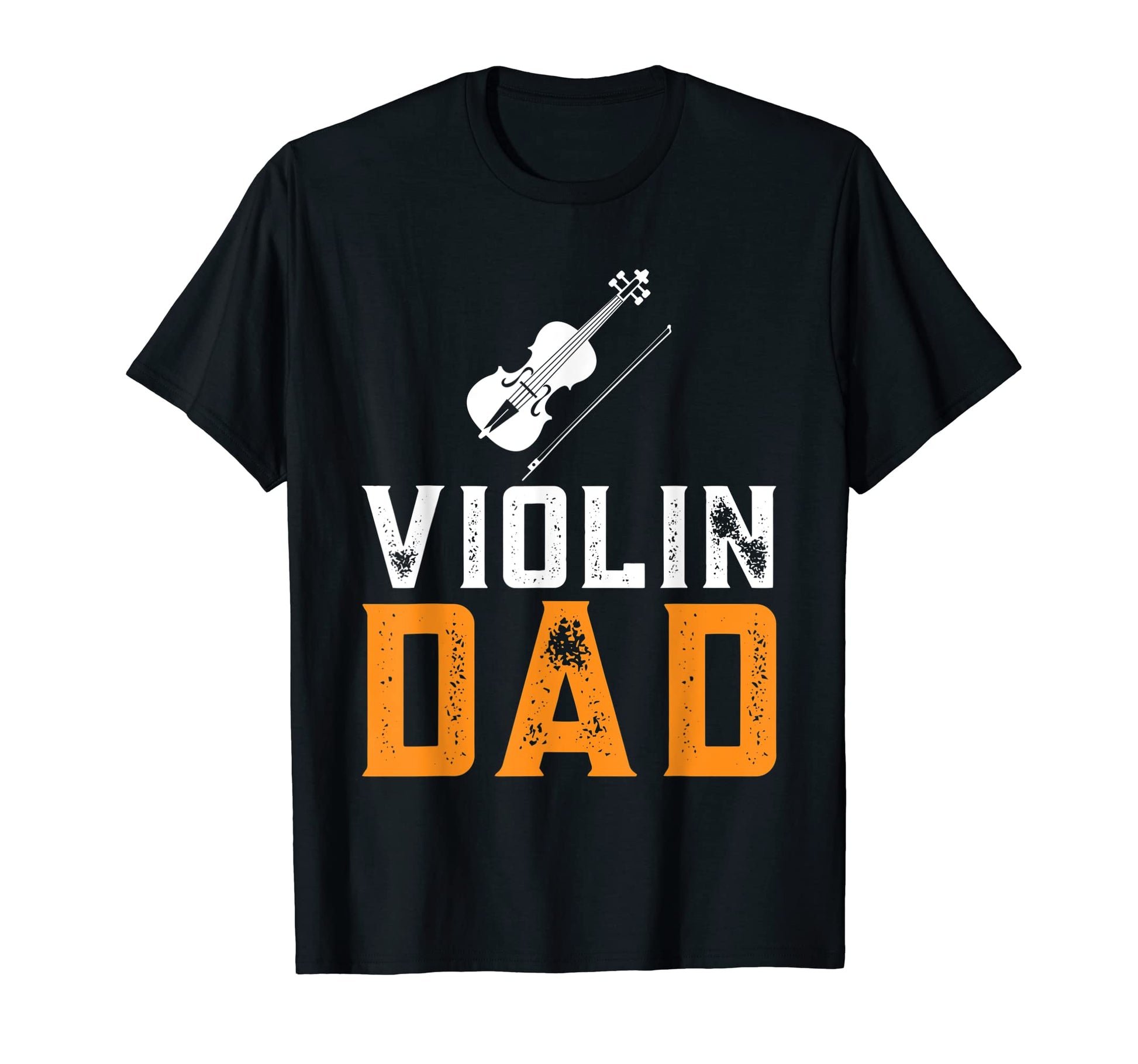 Violin Dad Musician Orchestra Teacher T-Shirt - Unique Graphic Unisex - T-Shirt, Sweatshirt, Hoodie