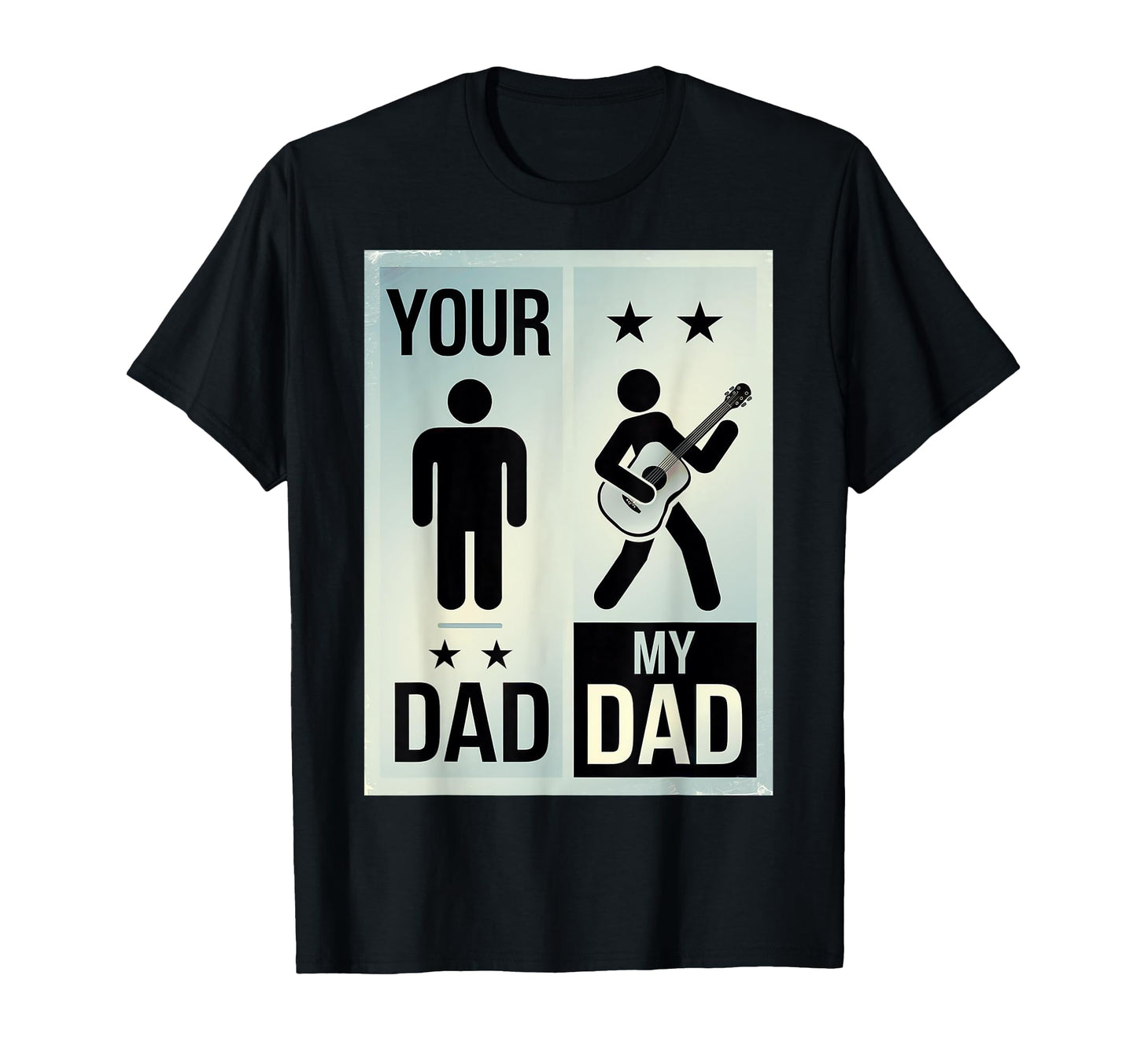 Musician Dad Proud Dad Fathers Day Guitar T-Shirt - Trendy Graphic Unisex - T-Shirt, Sweatshirt, Hoodie