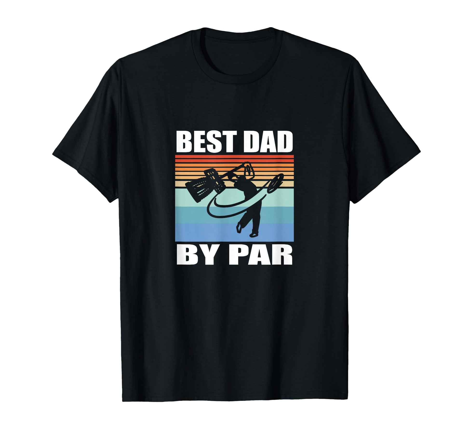 Best Dad Par Disc Golf Gift Fathers T-Shirt - Minimalist Print Men Women - T-Shirt, Sweatshirt, Hoodie