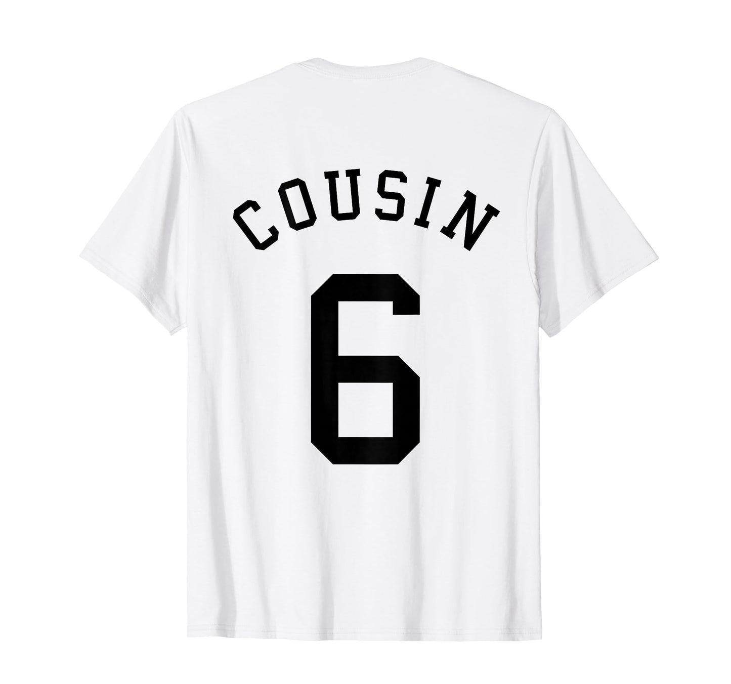 Cousin Team Uniform 6 Handball T-Shirt - Casual Everyday Wear for Adults - T-Shirt, Sweatshirt, Hoodie