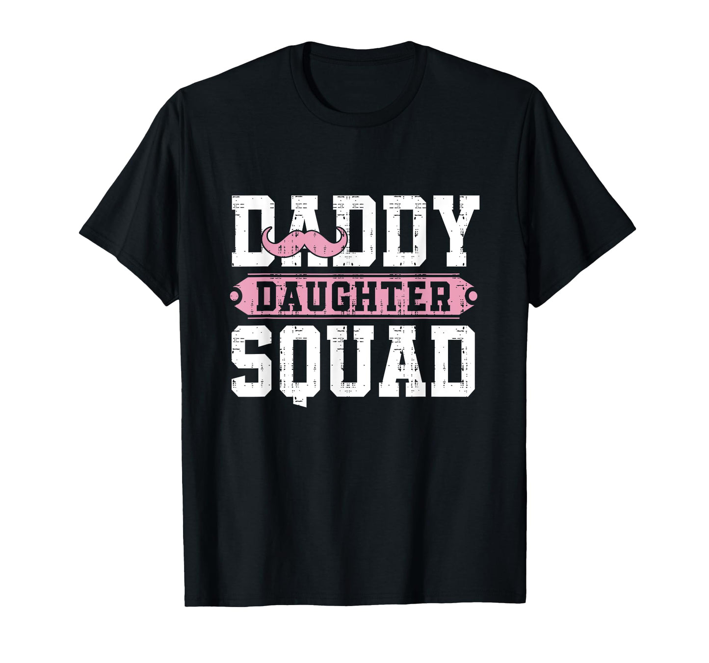 Daddy Daughter Squad Matching Dad T-Shirt - Minimalist Print Men Women - T-Shirt, Sweatshirt, Hoodie