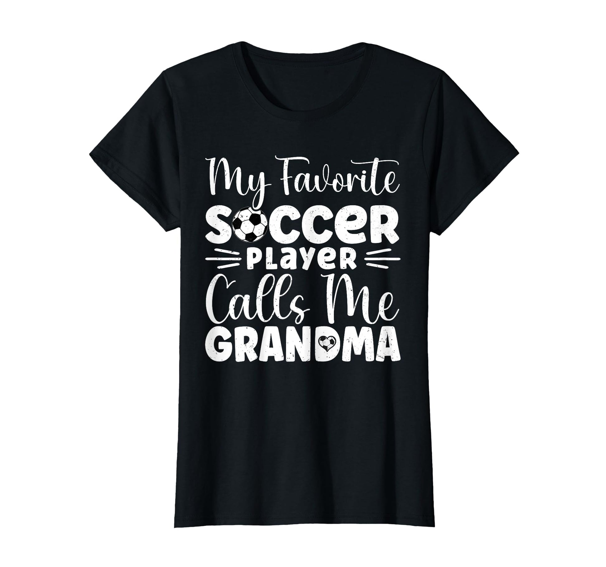 My Favorite Soccer Player Calls Me T-Shirt - Fun Novelty Design Unisex - T-Shirt, Sweatshirt, Hoodie