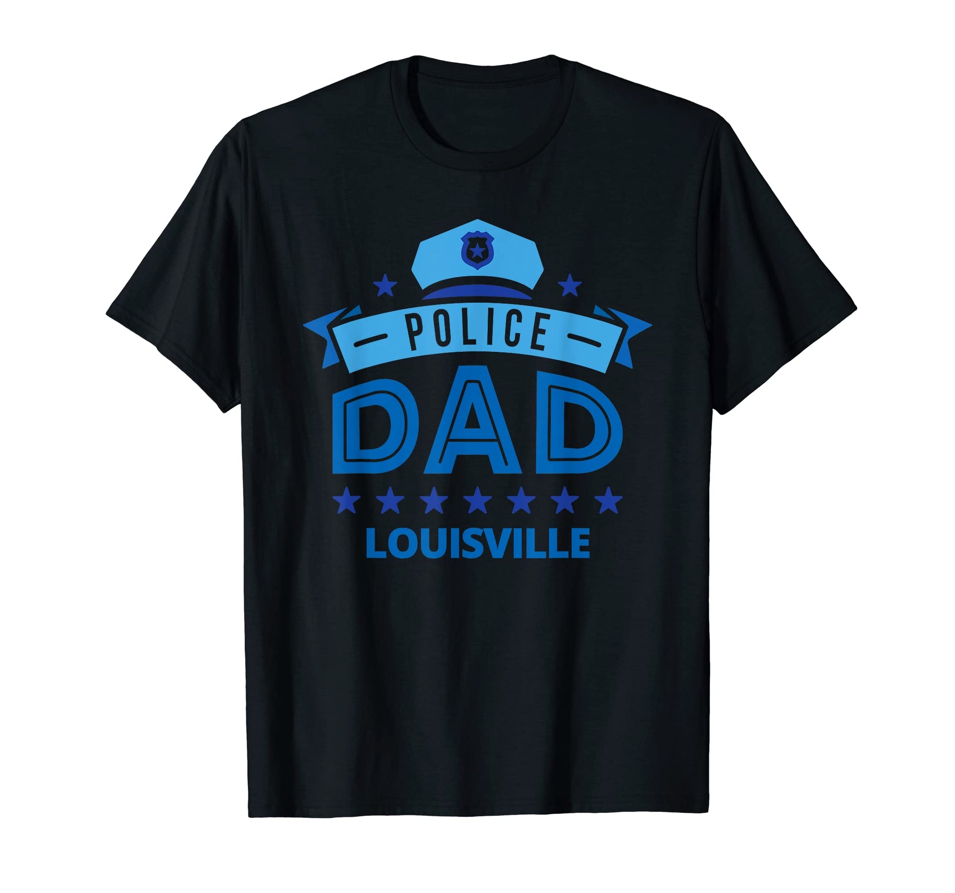 Police Dad Louisville Kentucky Gift T-Shirt - Streetwear Style Men Women - T-Shirt, Sweatshirt, Hoodie