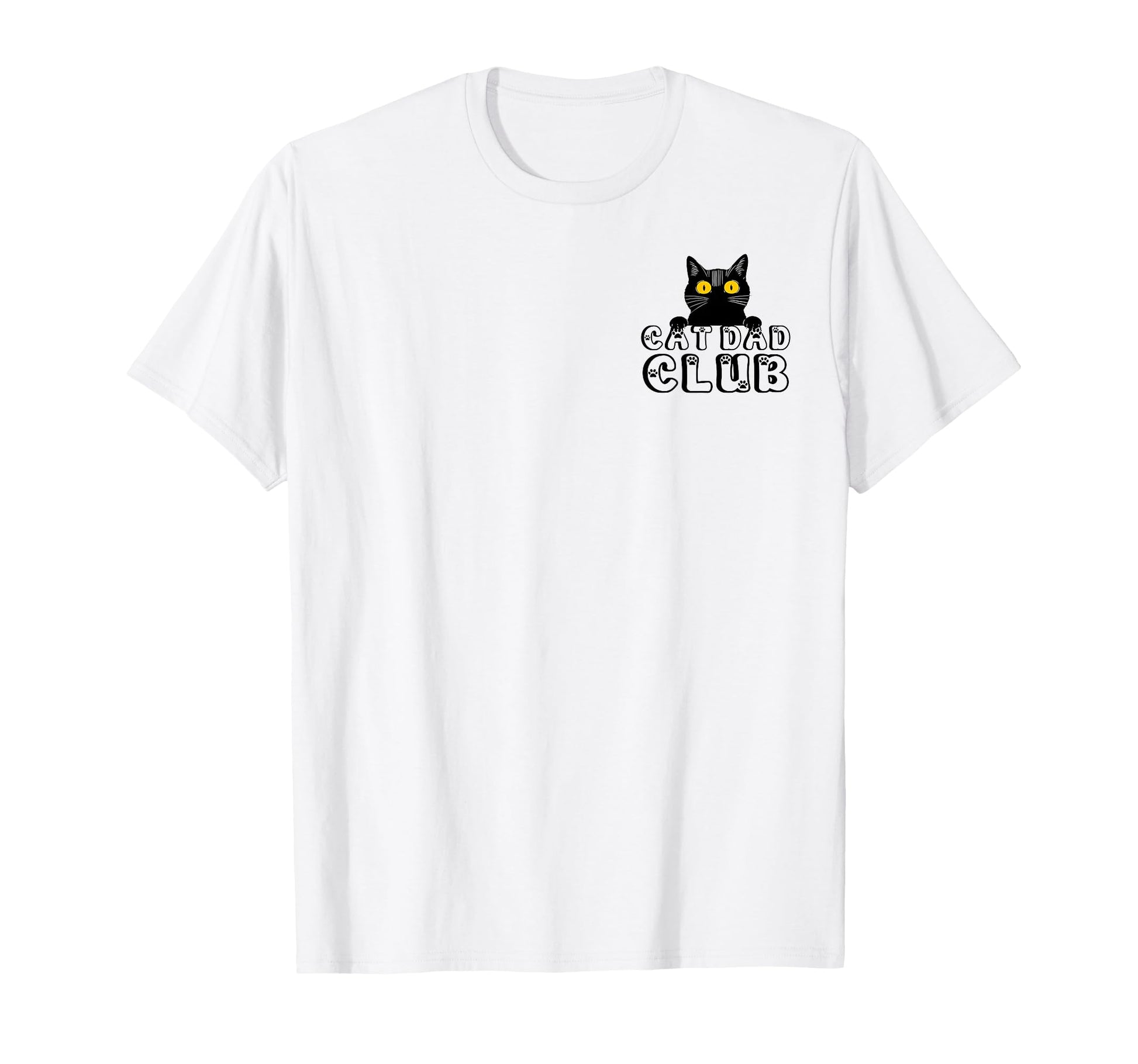 2 Sided Funny Cat Dad Club Husband T-Shirt - Casual Everyday Wear Unisex - T-Shirt, Sweatshirt, Hoodie