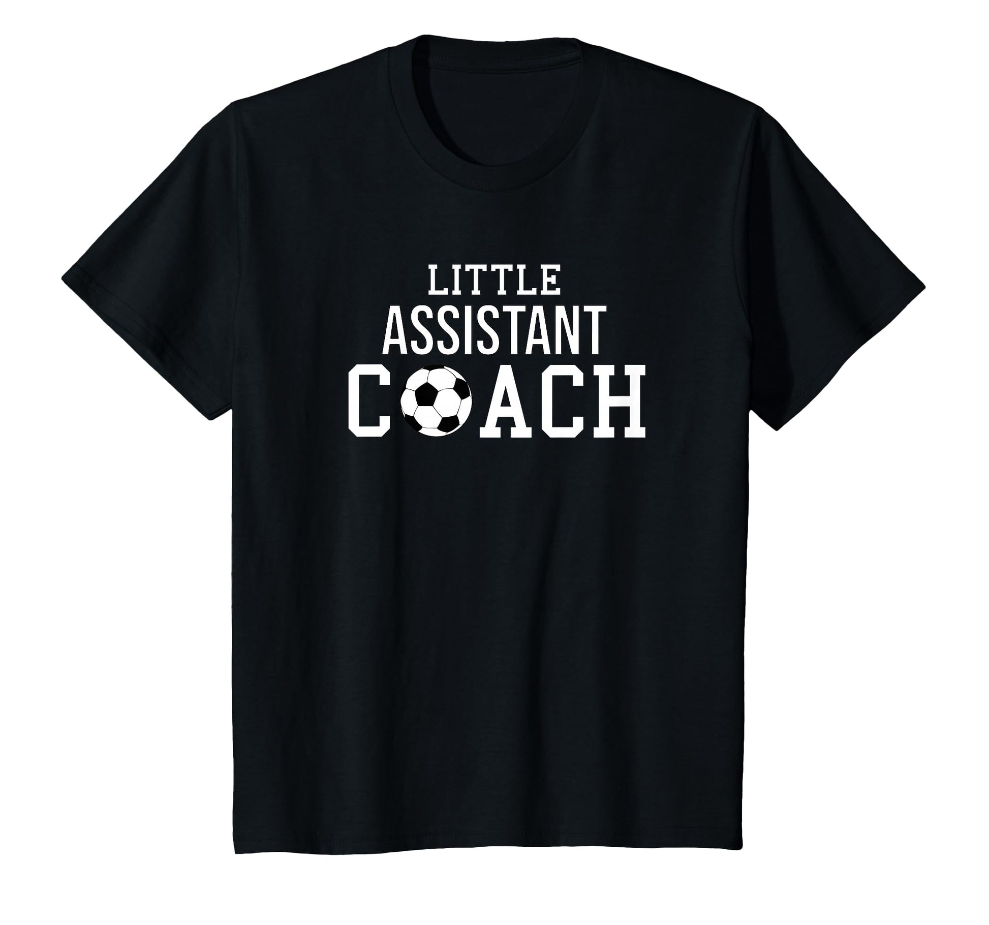 Soccer Coach Little Assistant T-Shirt - Casual Everyday Wear for Adults - T-Shirt, Sweatshirt, Hoodie
