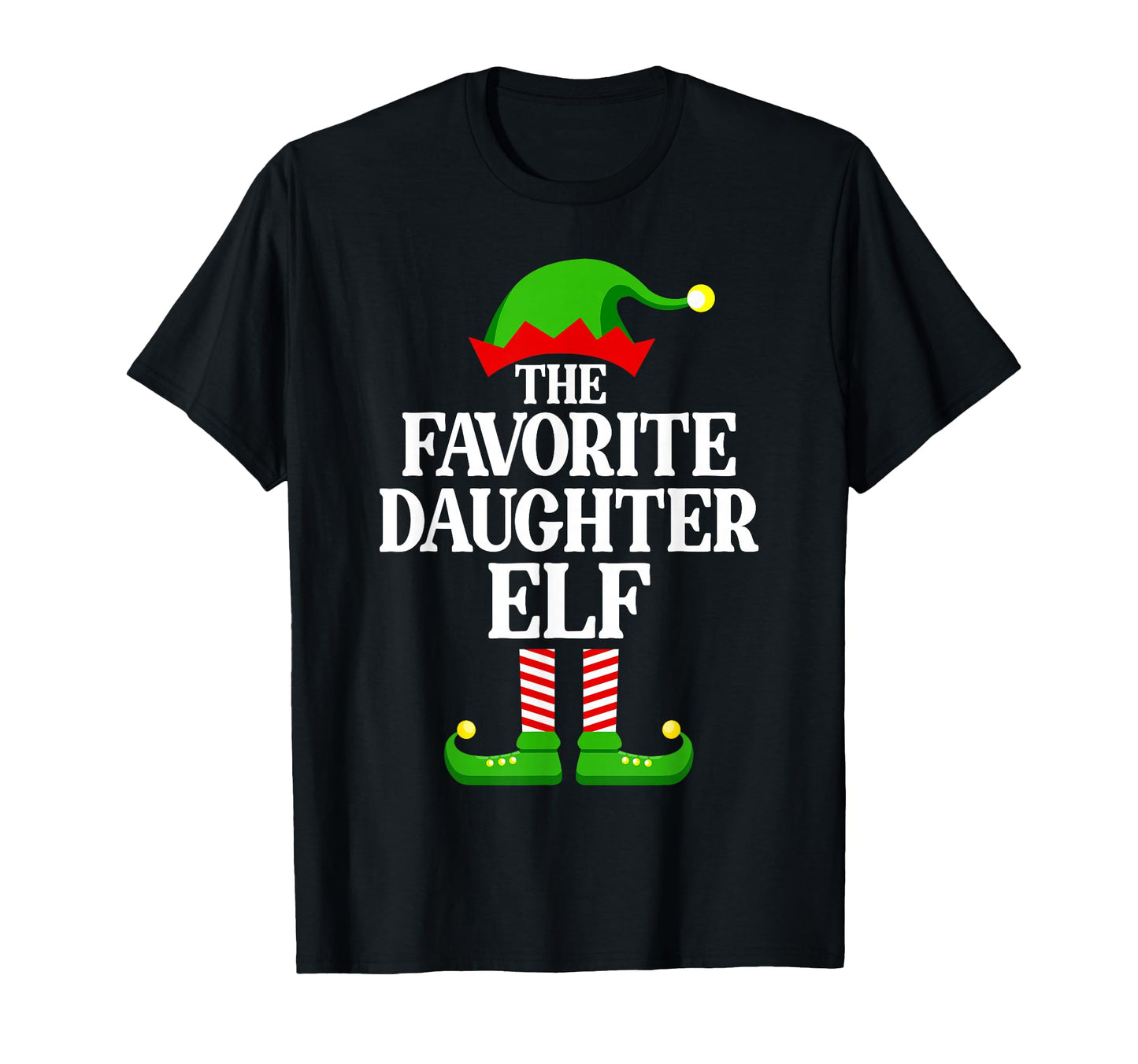 Favorite Daughter Elf Family Matching T-Shirt - Novelty Apparel Men Women - T-Shirt, Sweatshirt, Hoodie