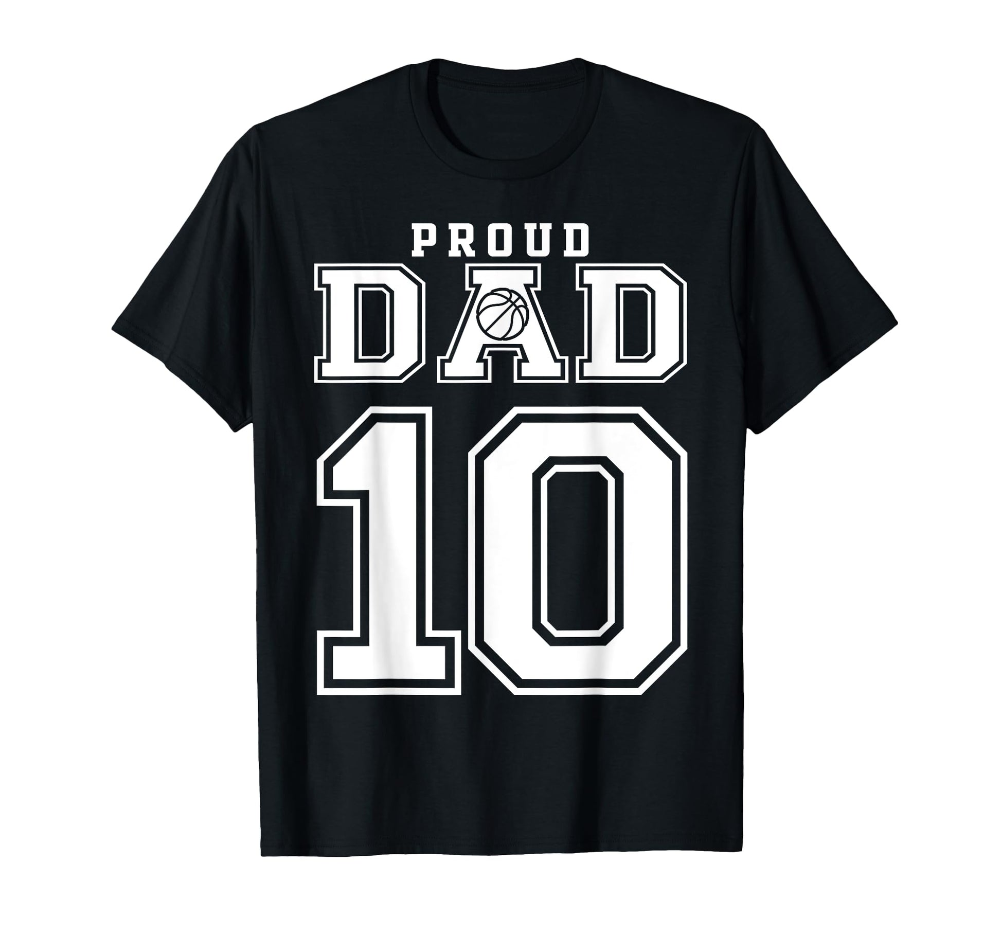 Number 10 Custom Proud T-Shirt - Casual Everyday Wear for Adults - T-Shirt, Sweatshirt, Hoodie