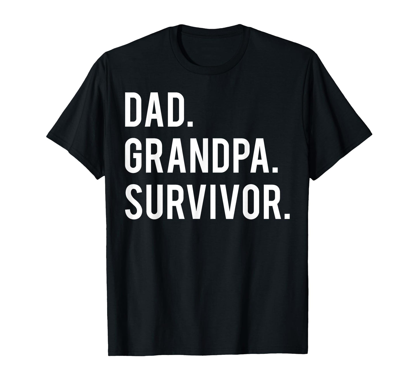 Dad Grandpa Survivor Gifts Cancer T-Shirt - Casual Everyday Wear Unisex - T-Shirt, Sweatshirt, Hoodie