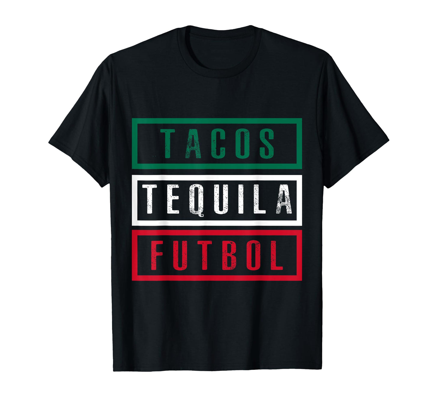 Funny Mexican Flag Tacos Tequila T-Shirt - Fun Novelty Design Unisex - T-Shirt, Sweatshirt, Hoodie