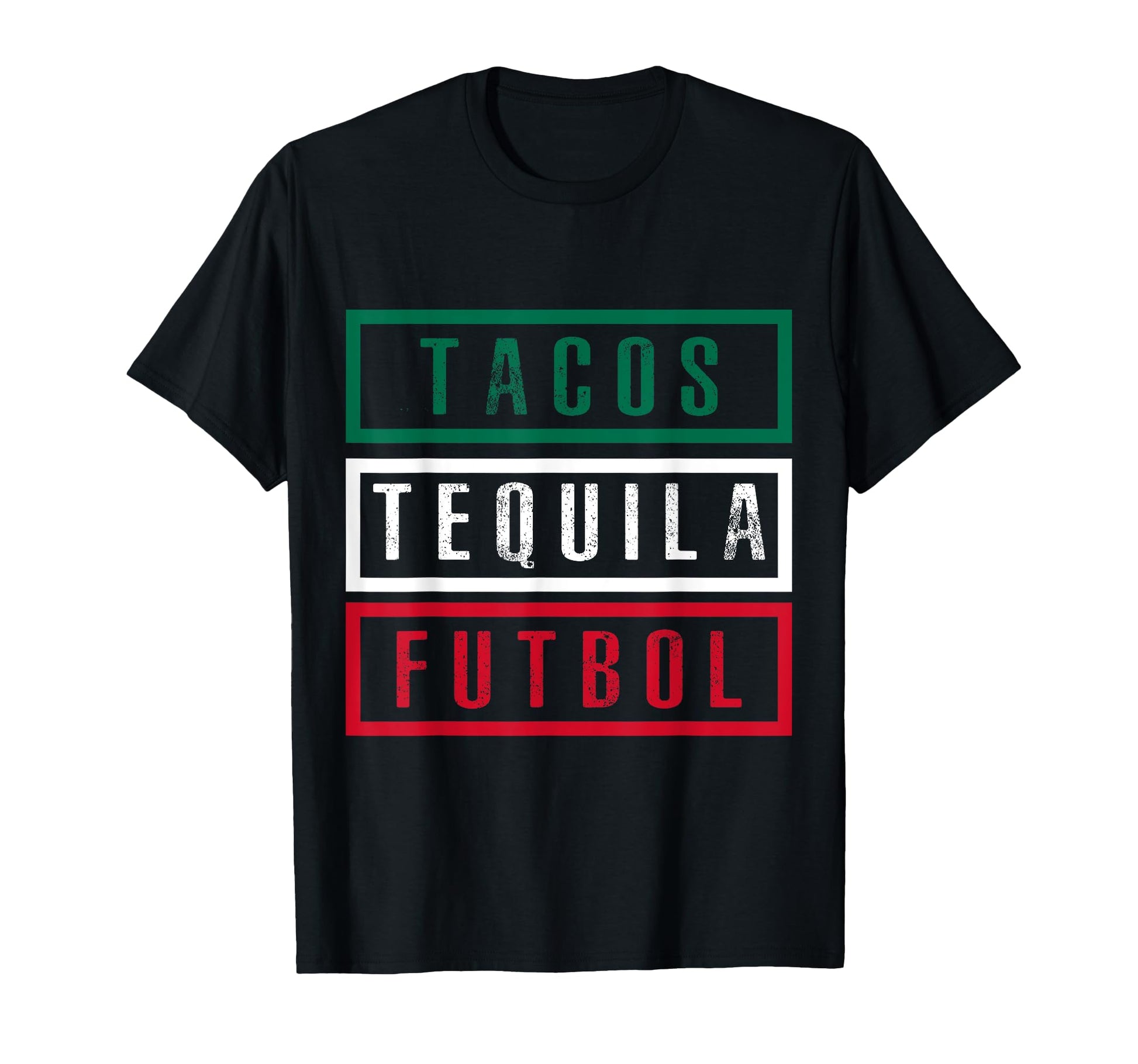 Funny Mexican Flag Tacos Tequila T-Shirt - Fun Novelty Design Unisex - T-Shirt, Sweatshirt, Hoodie
