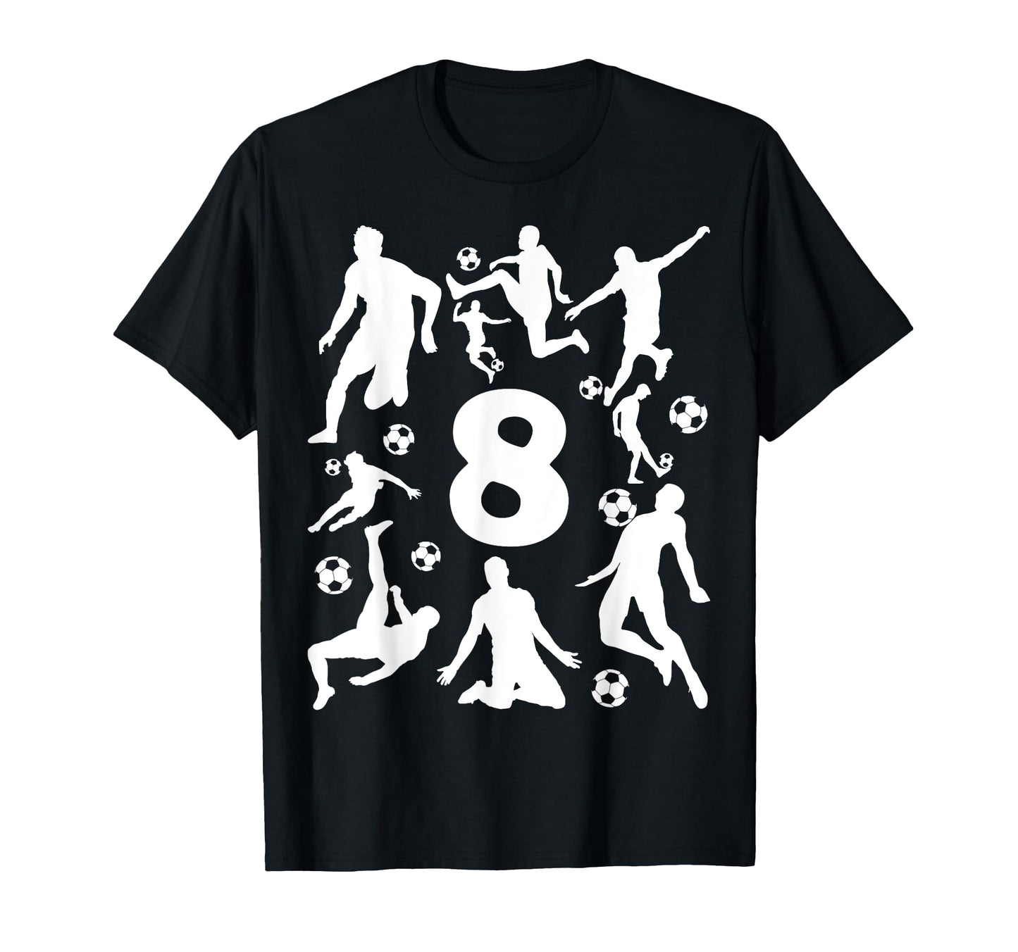 Number 8 Years Soccer 8Th Birthday T-Shirt - Casual Everyday Wear Unisex - T-Shirt, Sweatshirt, Hoodie