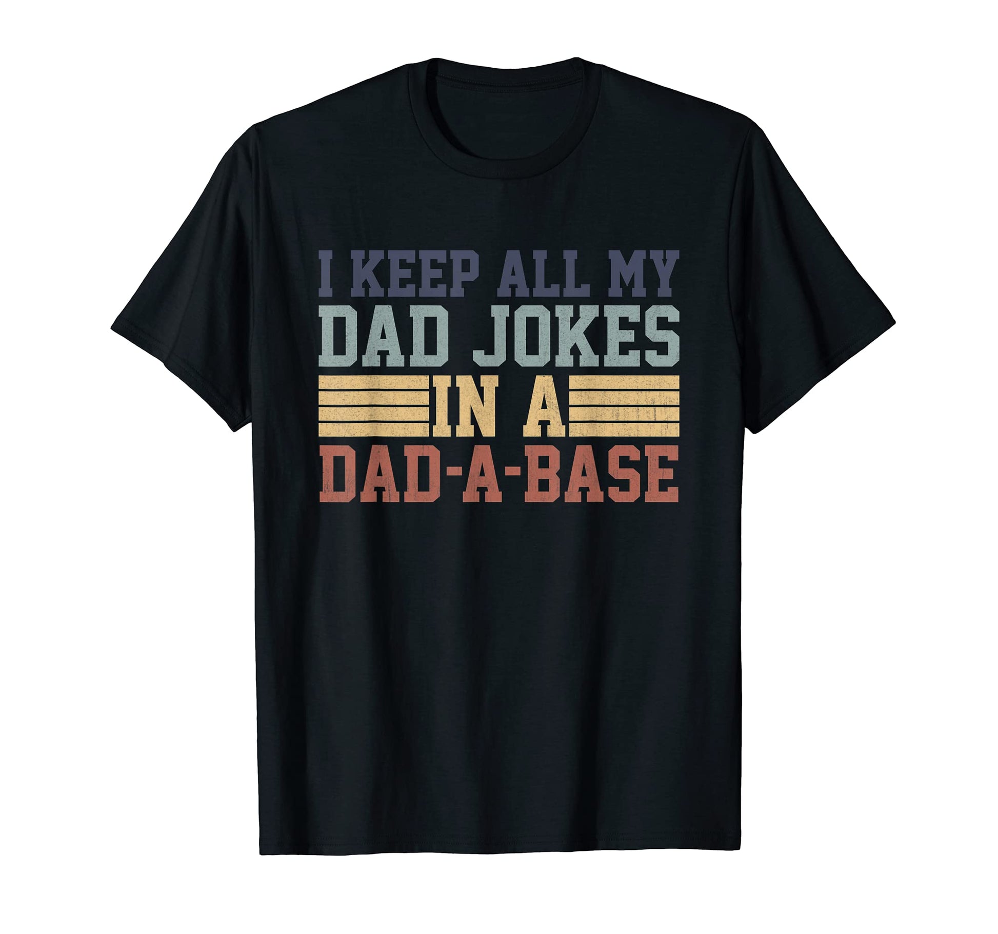 Mens I Keep All My Dad Jokes Dad T-Shirt - Fun Novelty Design for Adults - T-Shirt, Sweatshirt, Hoodie