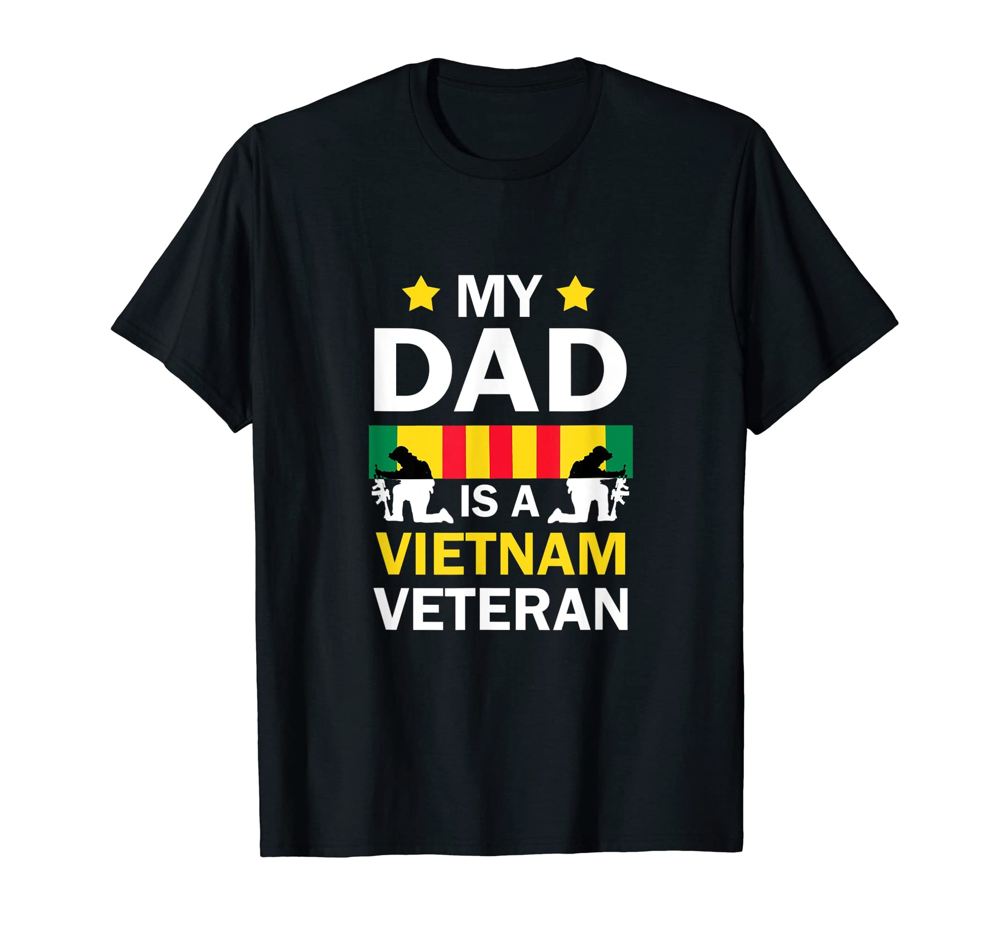My Dad Is Vietnam Veteran T-Shirt - Streetwear Style Men Women - T-Shirt, Sweatshirt, Hoodie