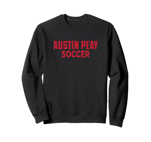Austin Peay State University Soccer Sweatshirt - Trendy Graphic Unisex - T-Shirt, Sweatshirt, Hoodie