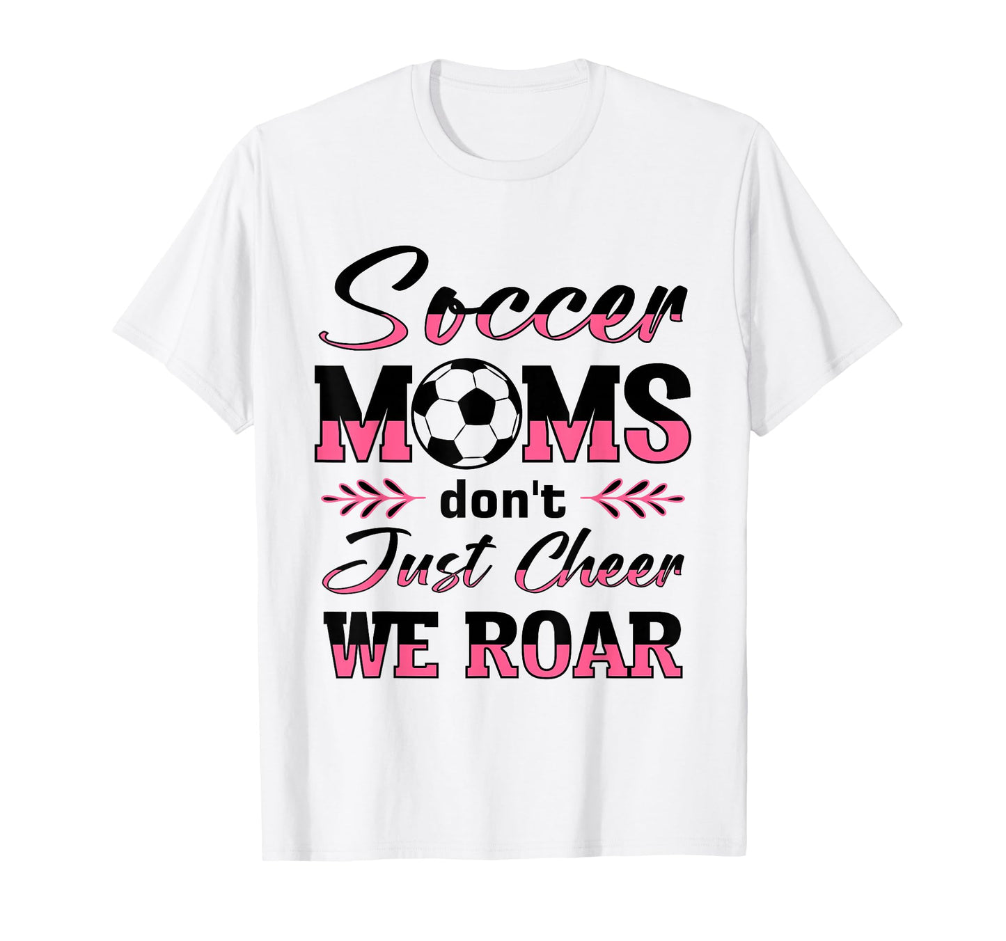 Soccer Mom Gifts Soccer Fan Mommy Mothers Hoodie - Streetwear Style Unisex - T-Shirt, Sweatshirt, Hoodie
