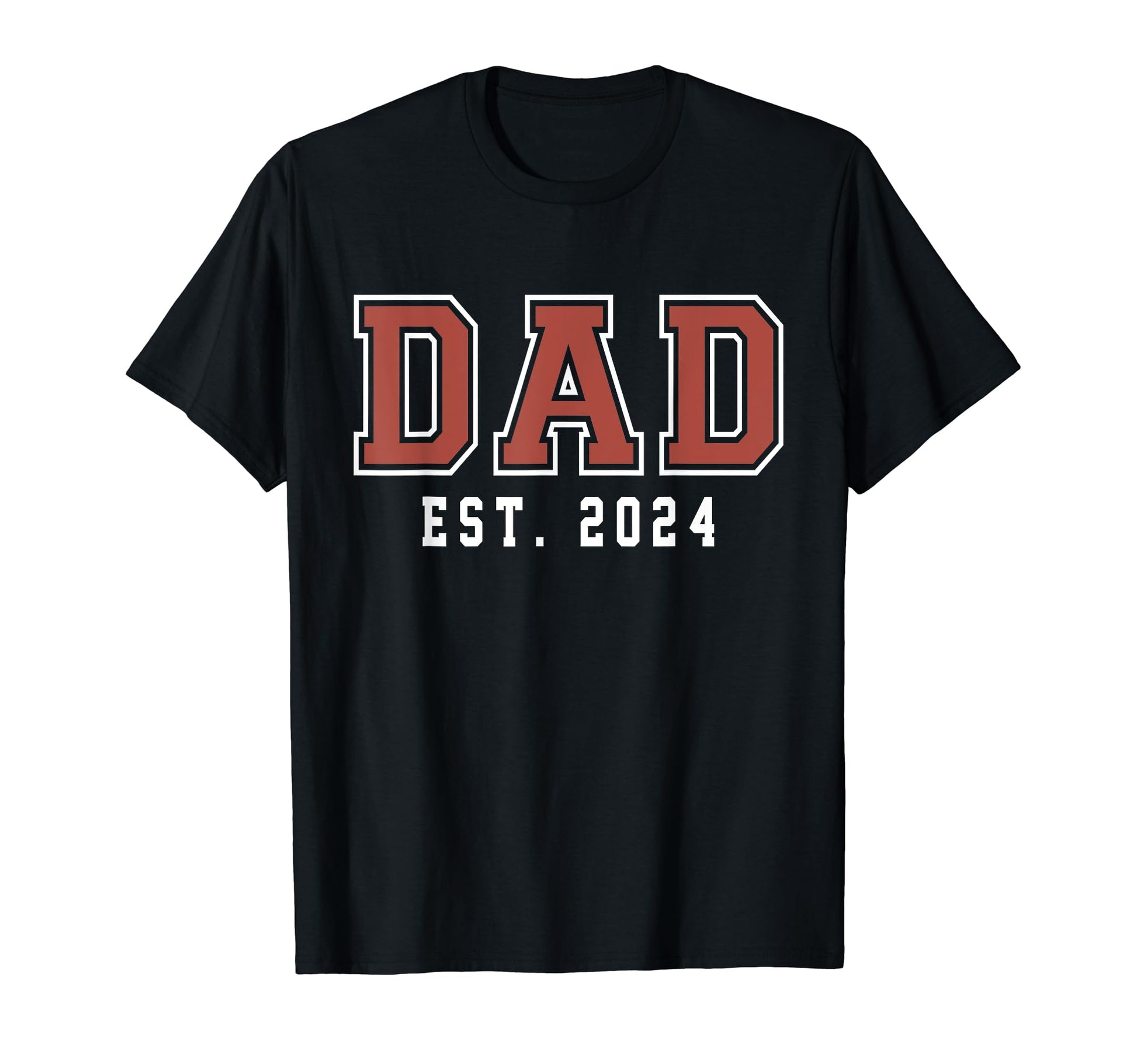 New Dad Est 2024 First Fathers Day T-Shirt - Casual Everyday Wear Unisex - T-Shirt, Sweatshirt, Hoodie