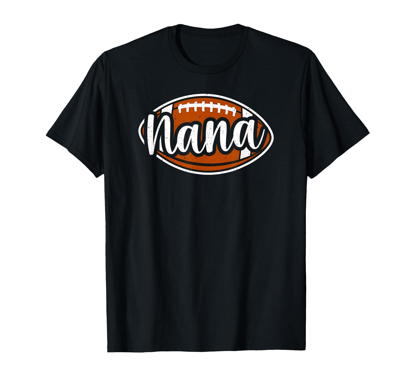 Nana Football Nana Grandma Nana Football T-Shirt - Graphic Print Men Women - T-Shirt, Sweatshirt, Hoodie