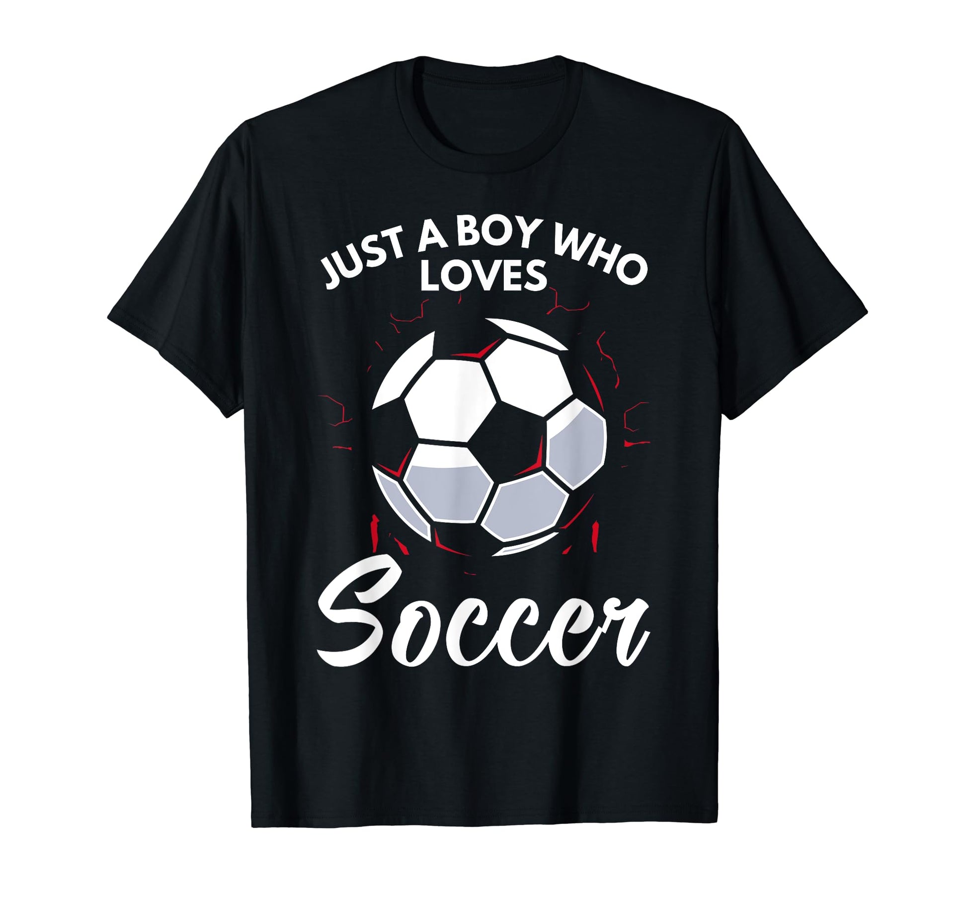 Just Who Loves Soccer Soccer T-Shirt - Fun Novelty Design Men Women - T-Shirt, Sweatshirt, Hoodie