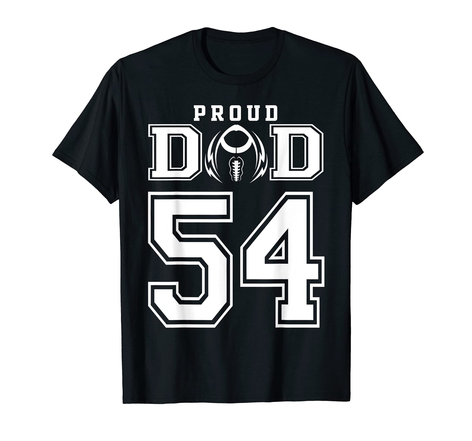 Custom Proud Football Dad Number 54 T-Shirt - Fun Novelty Design Men Women - T-Shirt, Sweatshirt, Hoodie