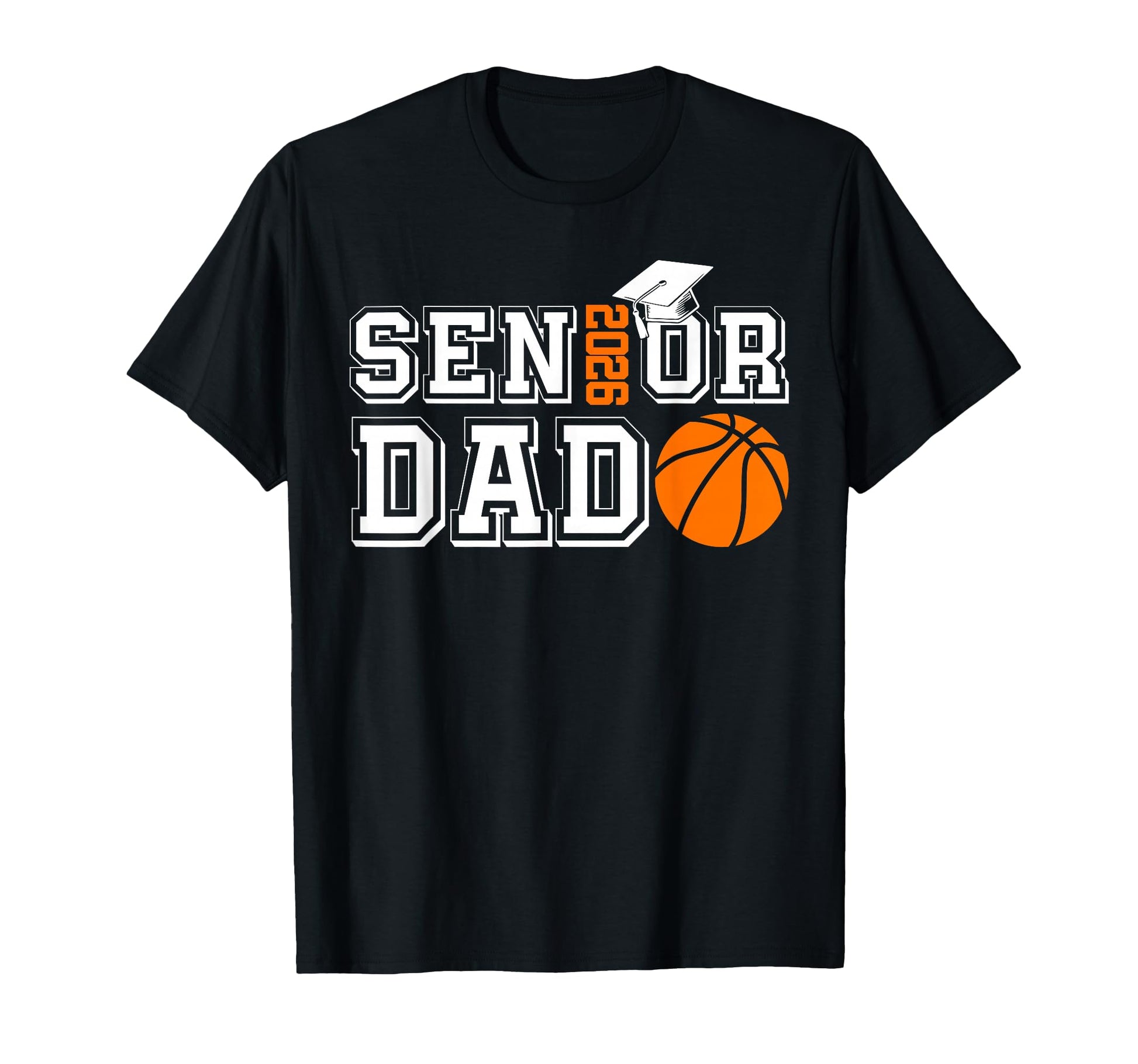 Senior Dad Class 2026 Basketball Dad T-Shirt - Streetwear Style Unisex - T-Shirt, Sweatshirt, Hoodie