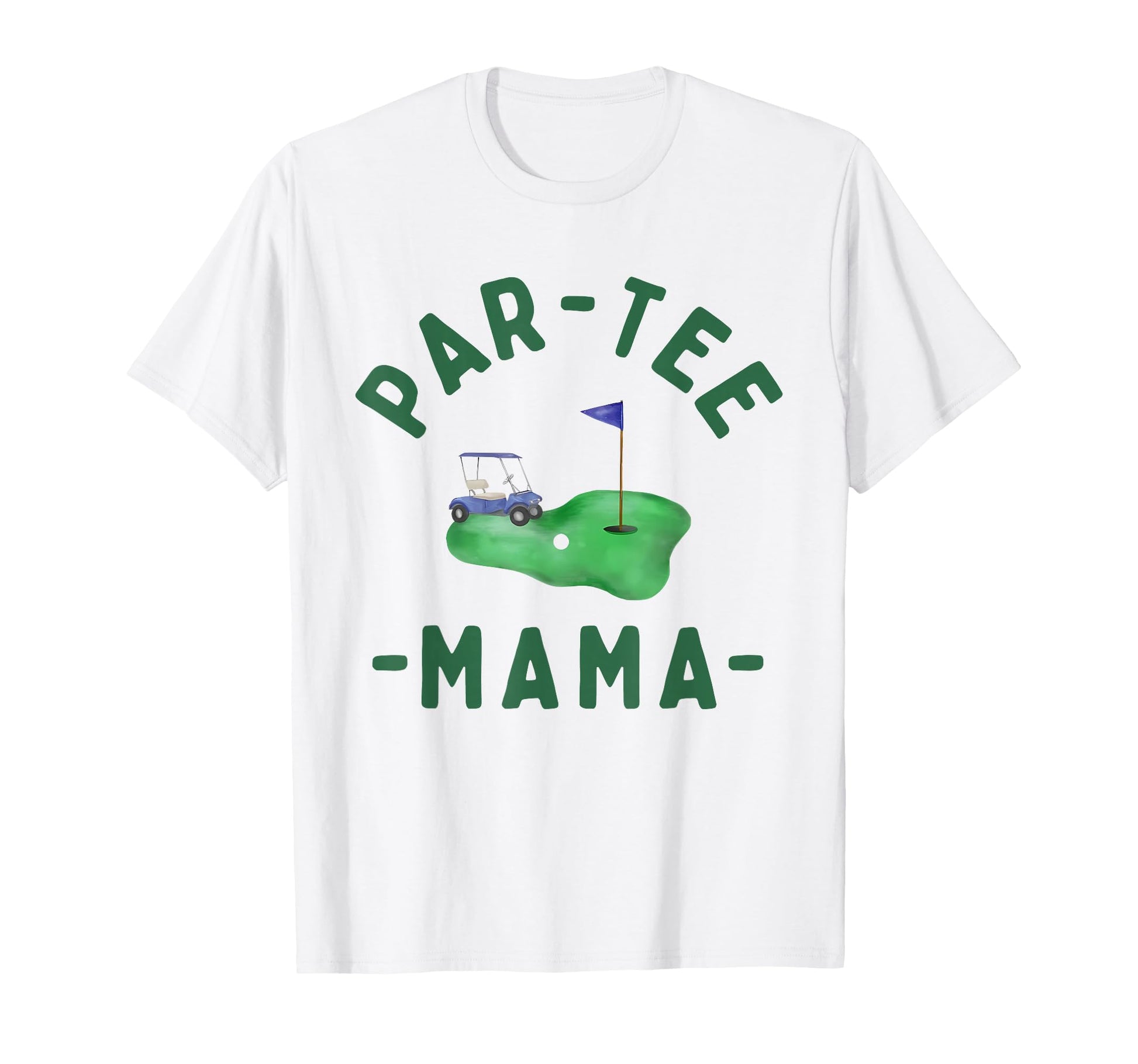 Par Mama Hole One Golf Parents Matching T-Shirt - Trendy Graphic Men Women - T-Shirt, Sweatshirt, Hoodie