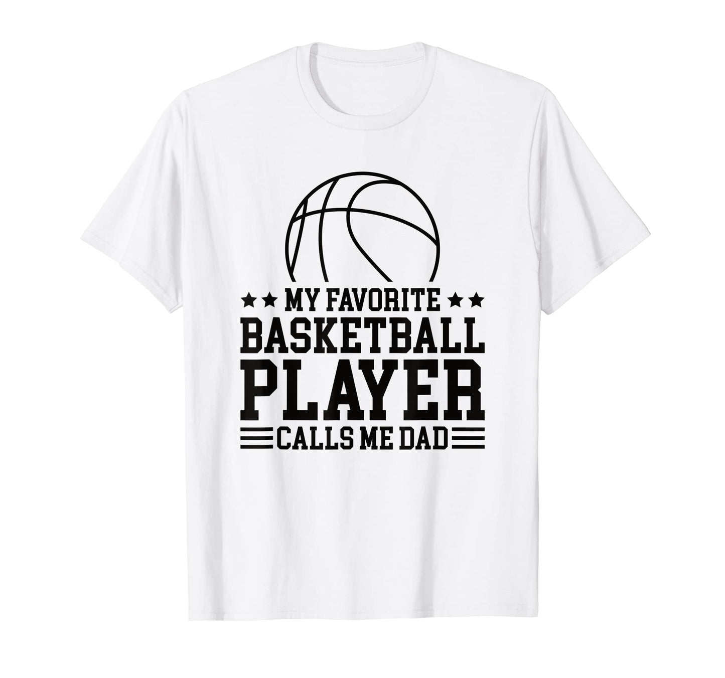 Mens My Favorite Basketball Player T-Shirt - Minimalist Print for Adults - T-Shirt, Sweatshirt, Hoodie