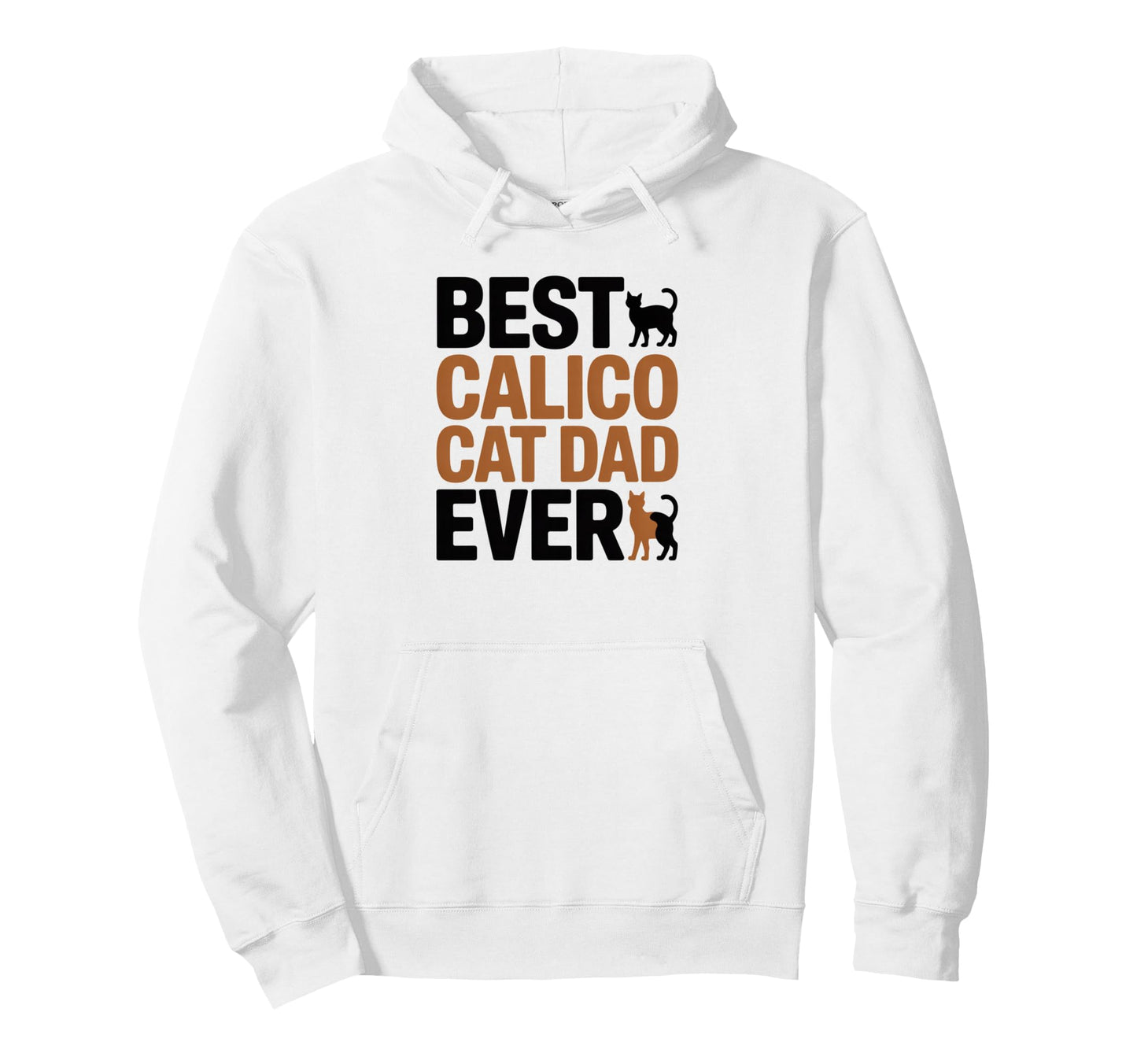 Best Calico Cat Dad Ever Minimalist Hoodie - Minimalist Print Men Women - T-Shirt, Sweatshirt, Hoodie
