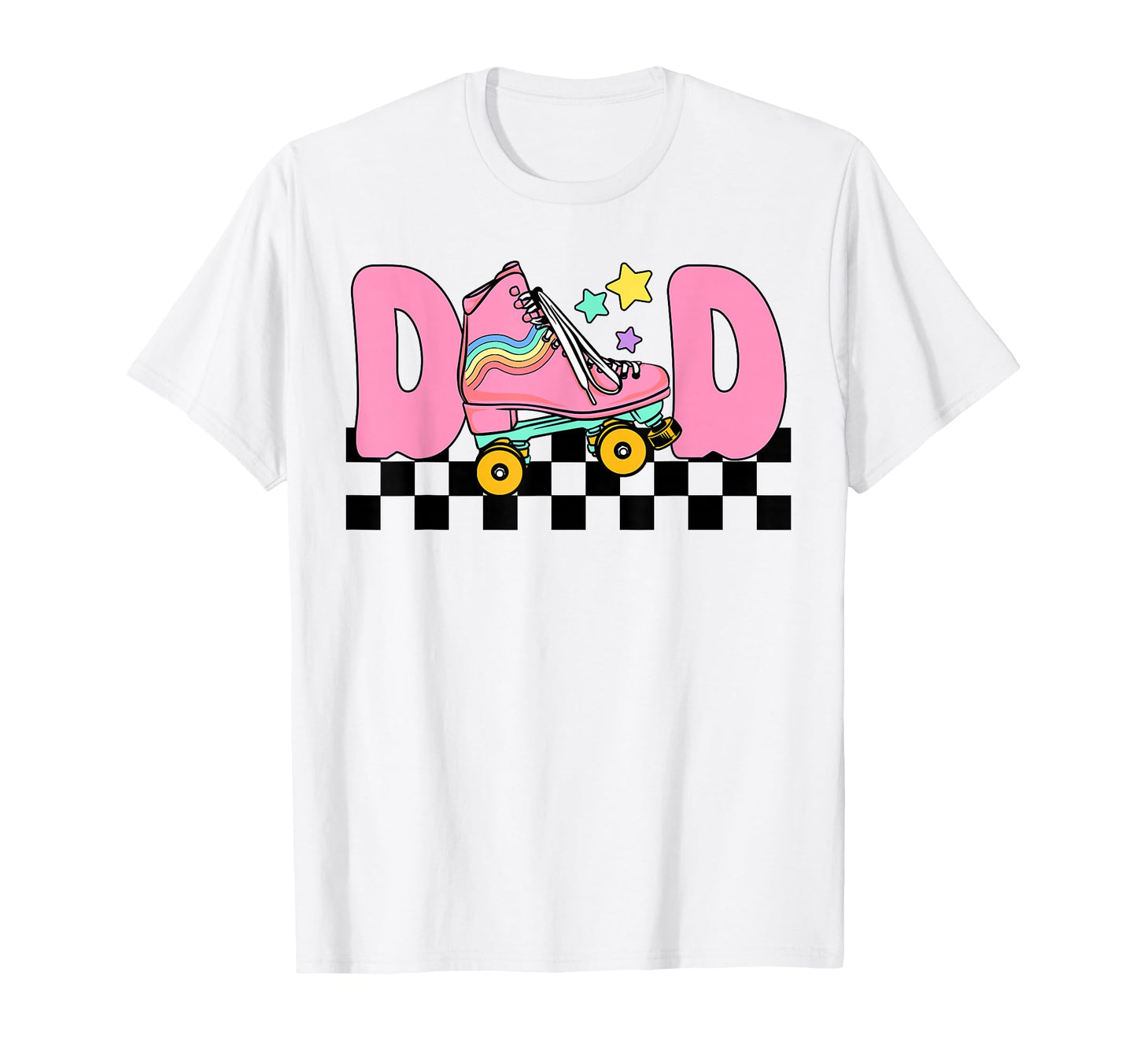 Dad Rolling Into Birthday Roller T-Shirt - Casual Everyday Wear Men Women - T-Shirt, Sweatshirt, Hoodie