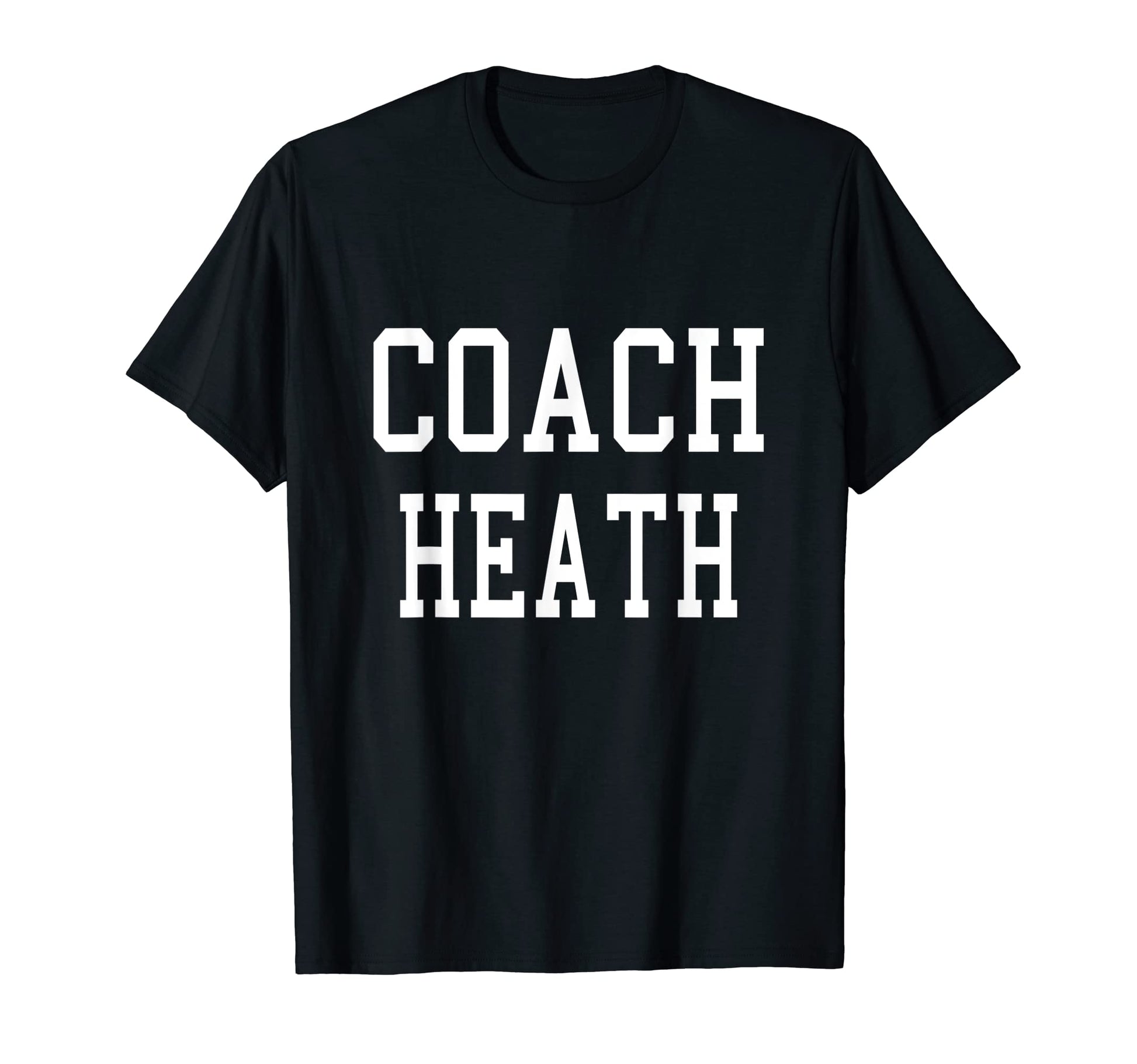 Coach Heath Custom Football Soccer T-Shirt - Streetwear Style Unisex - T-Shirt, Sweatshirt, Hoodie