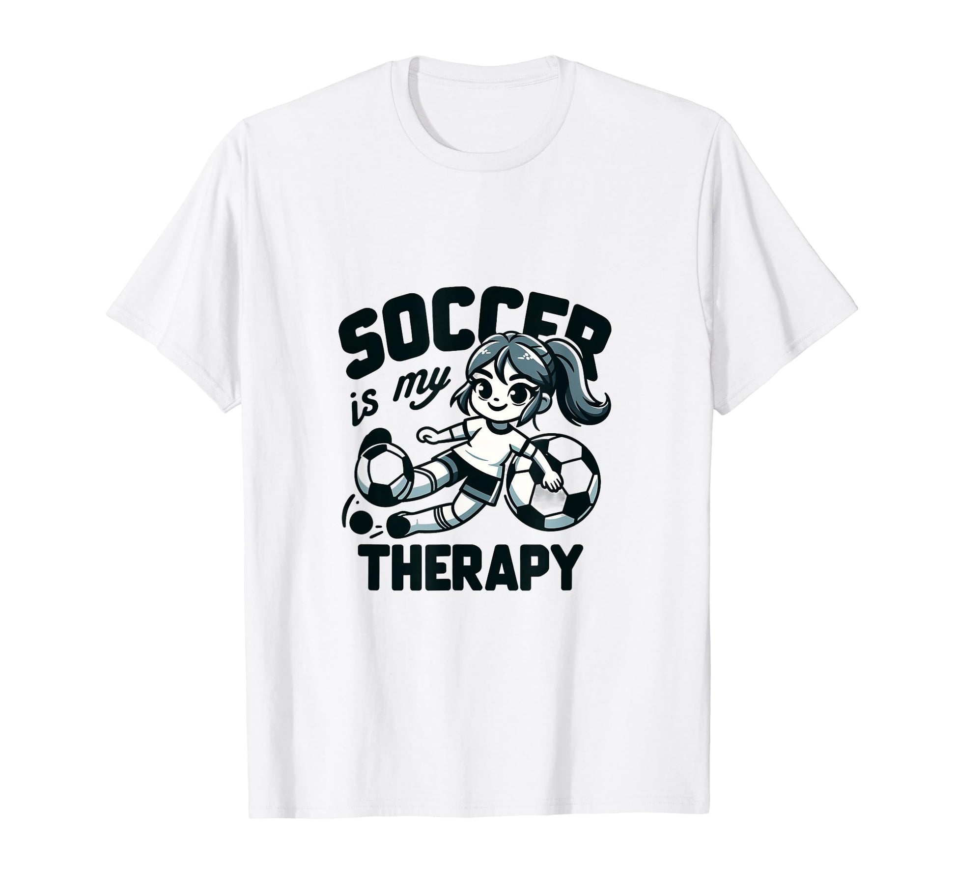 Soccer Therapy I Passionate Soccer Player I T-Shirt - Graphic Print Unisex - T-Shirt, Sweatshirt, Hoodie