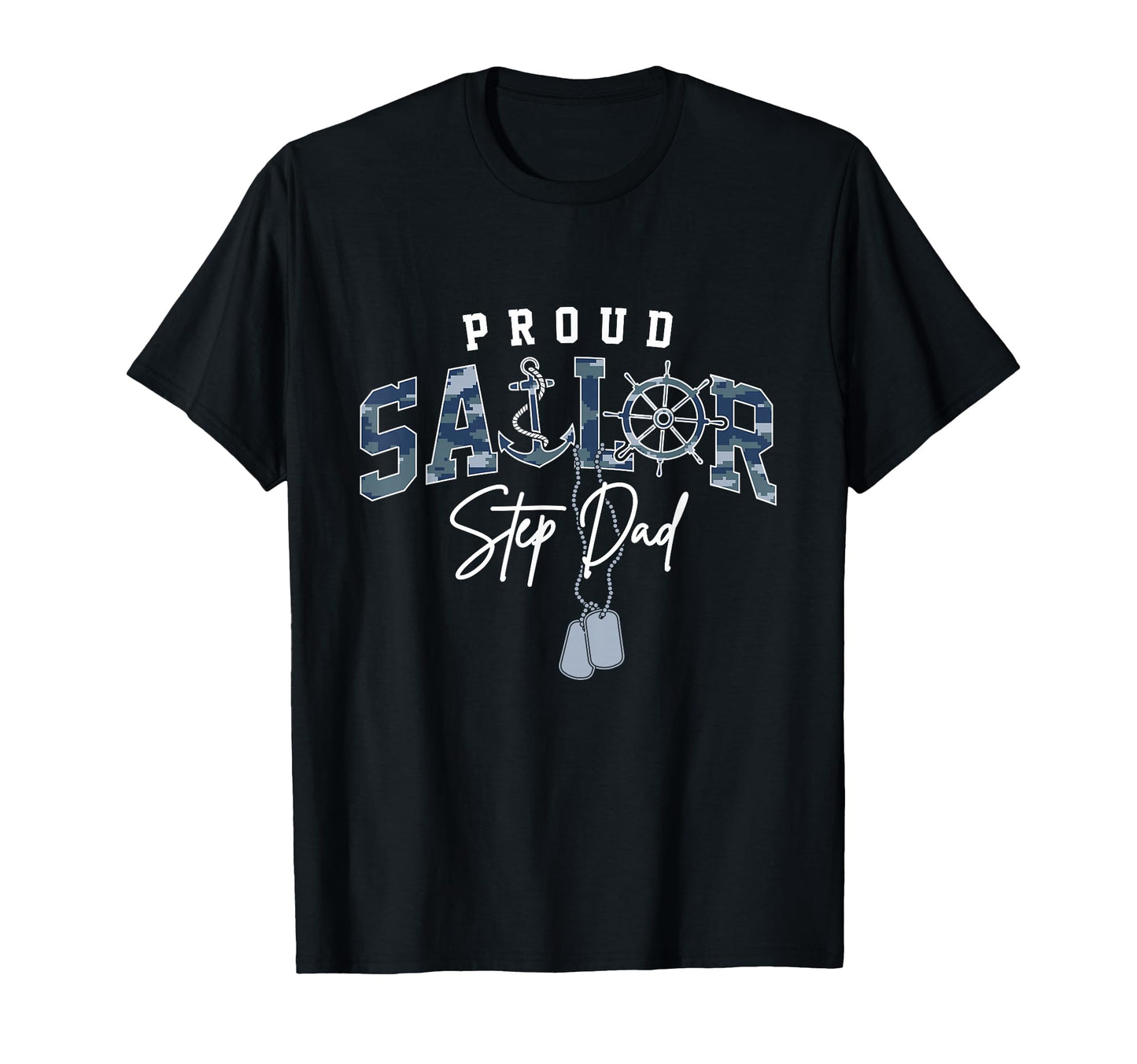 Proud Sailor Step Dad Us Naval T-Shirt - Streetwear Style for Adults - T-Shirt, Sweatshirt, Hoodie