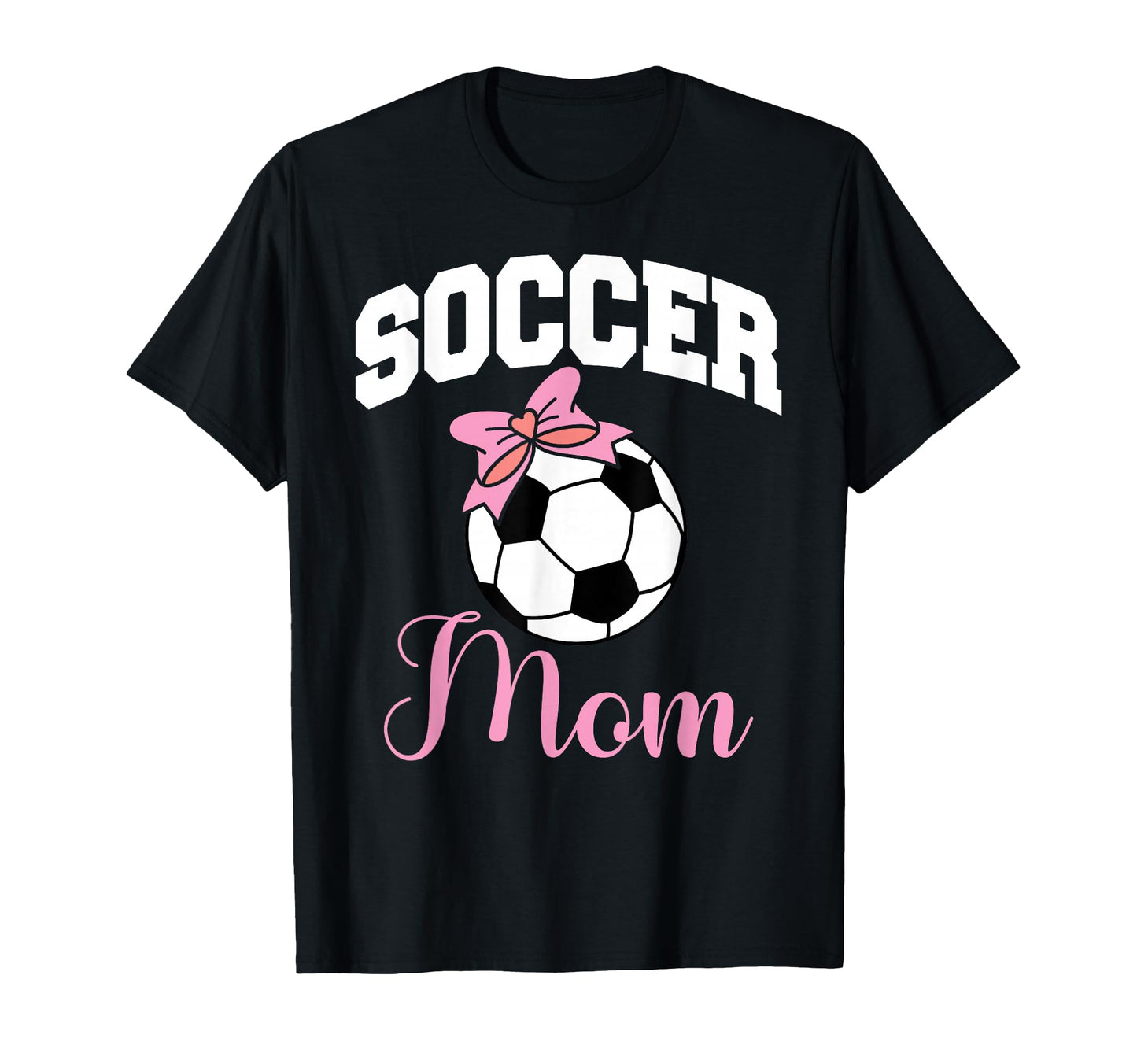 Soccer Mom Bow Soccer Ball T-Shirt - Unique Graphic Unisex - T-Shirt, Sweatshirt, Hoodie