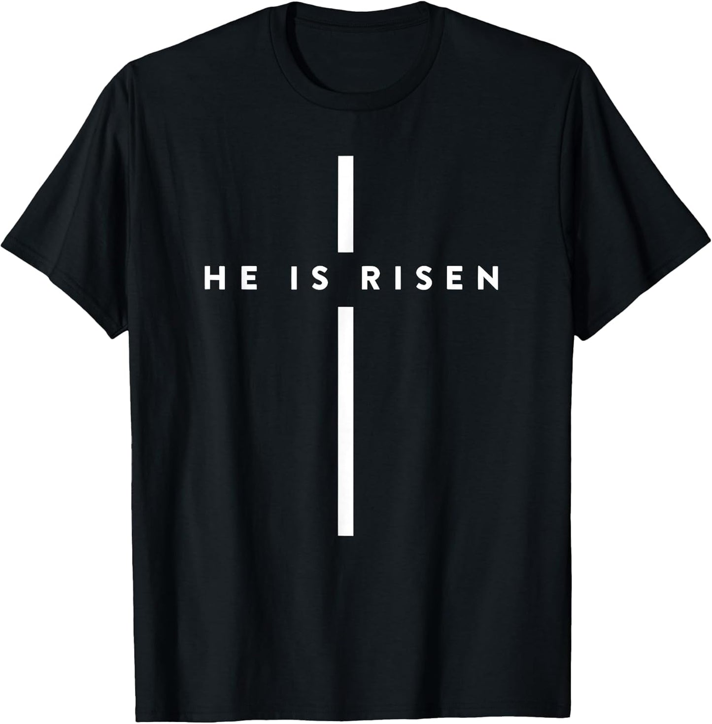 He Is Risen Cross t -shir t Unisex T-shirt, Sweatshirt, Hoodie, Long Sleeve Tee - T-Shirt, Sweatshirt, Hoodie