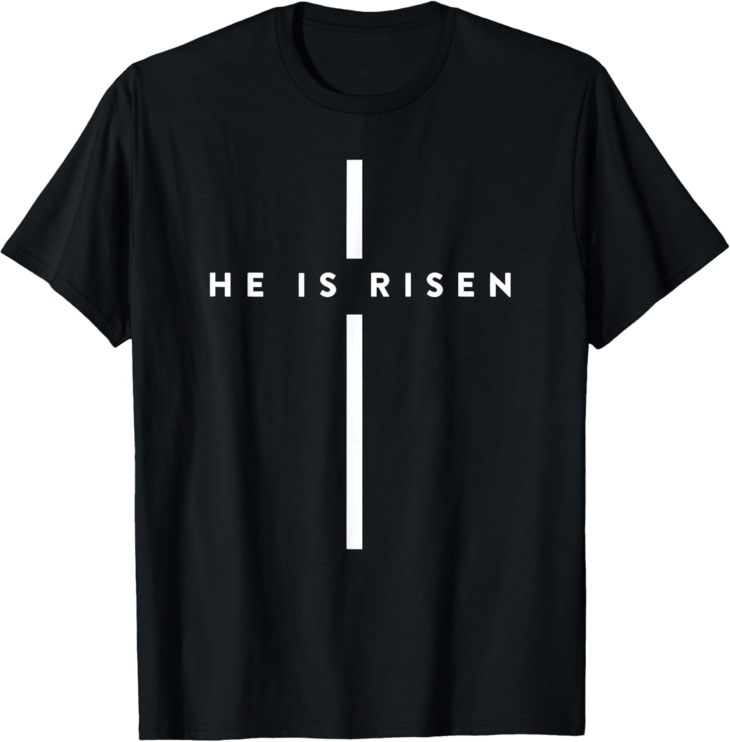 He Is Risen Cross t -shir t Unisex T-shirt, Sweatshirt, Hoodie, Long Sleeve Tee - T-Shirt, Sweatshirt, Hoodie