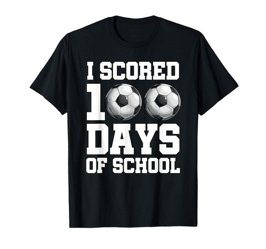 100 Days School Soccer Scored 100Th T-Shirt - Trendy Graphic for Adults - T-Shirt, Sweatshirt, Hoodie