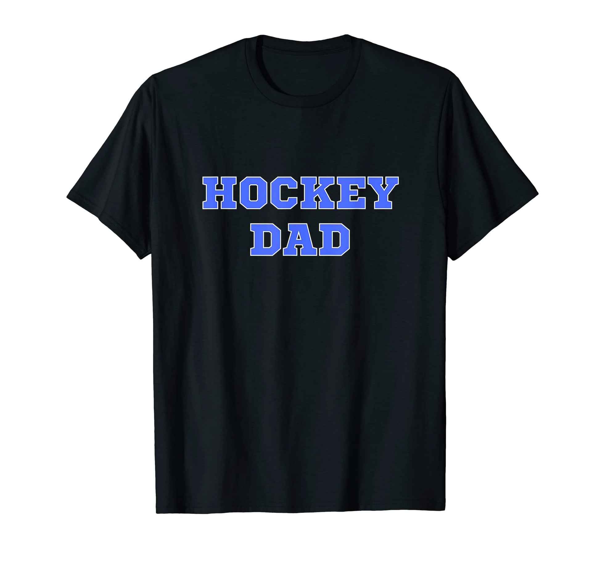 Hockey Dad Ice Hockey Dad T-Shirt - Fun Novelty Design for Adults - T-Shirt, Sweatshirt, Hoodie