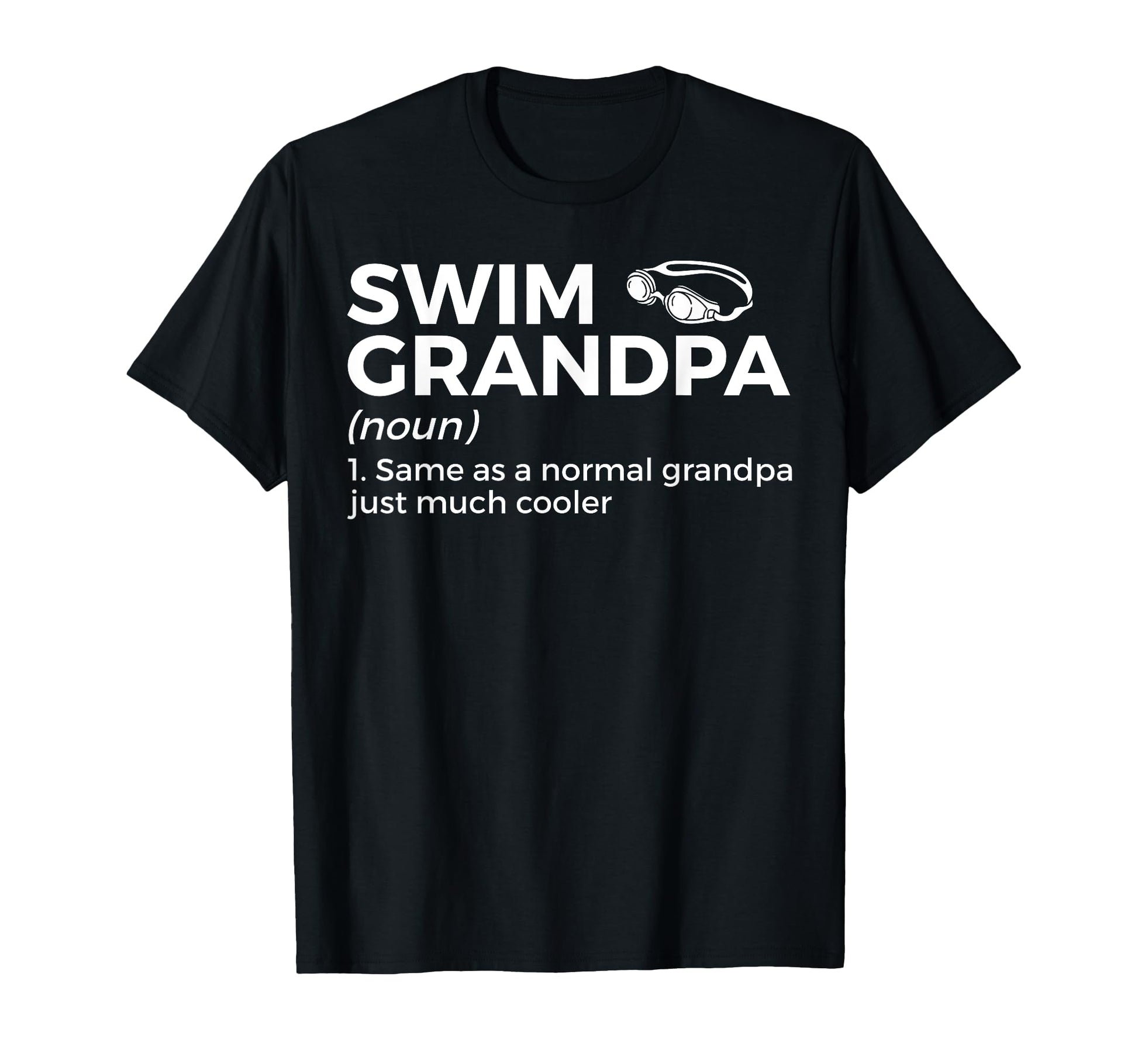 Funny Swim Grandpa Definition Swimming T-Shirt - Unique Graphic for Adults - T-Shirt, Sweatshirt, Hoodie