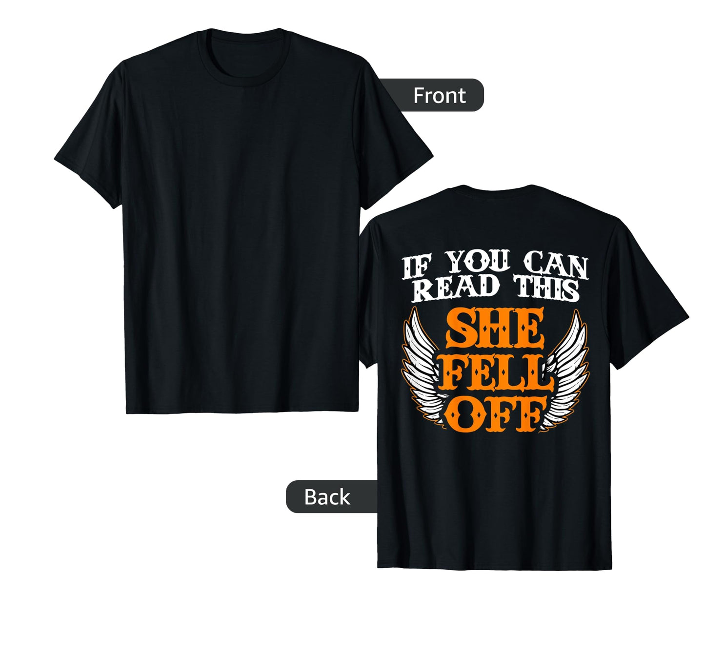 If You Can Read This She Fell T-Shirt - Casual Everyday Wear for Adults - T-Shirt, Sweatshirt, Hoodie