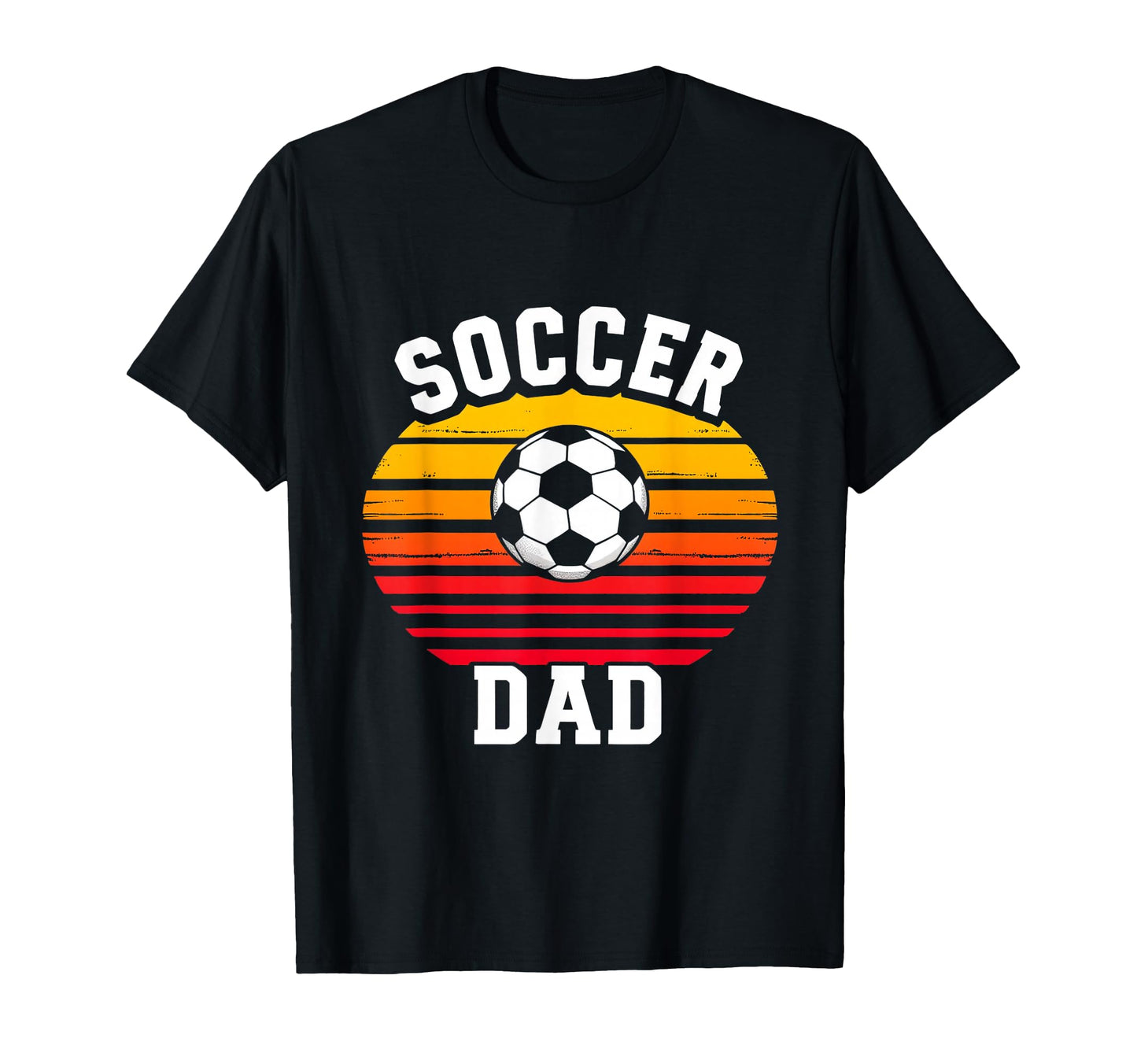 Soccer Dad T-Shirt - Streetwear Style for Adults - T-Shirt, Sweatshirt, Hoodie