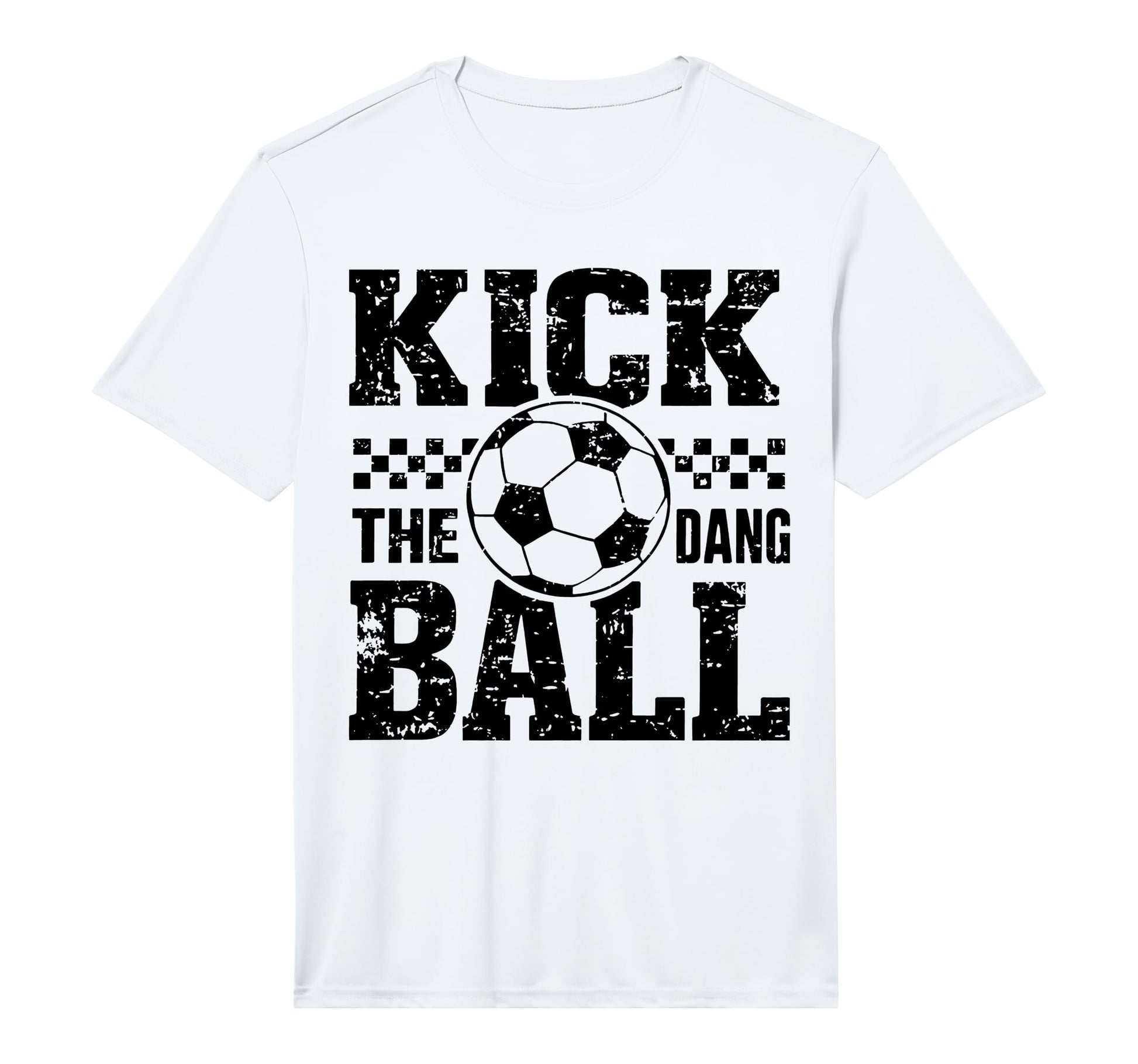 Mens Kick Dang Ball Funny Soccer Game Day T-Shirt - Unique Graphic Unisex - T-Shirt, Sweatshirt, Hoodie