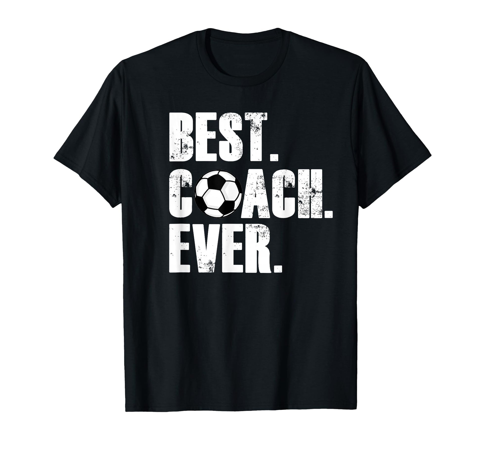 Soccer Coach Best Coach Ever Soccer T-Shirt - Fun Novelty Design Men Women - T-Shirt, Sweatshirt, Hoodie