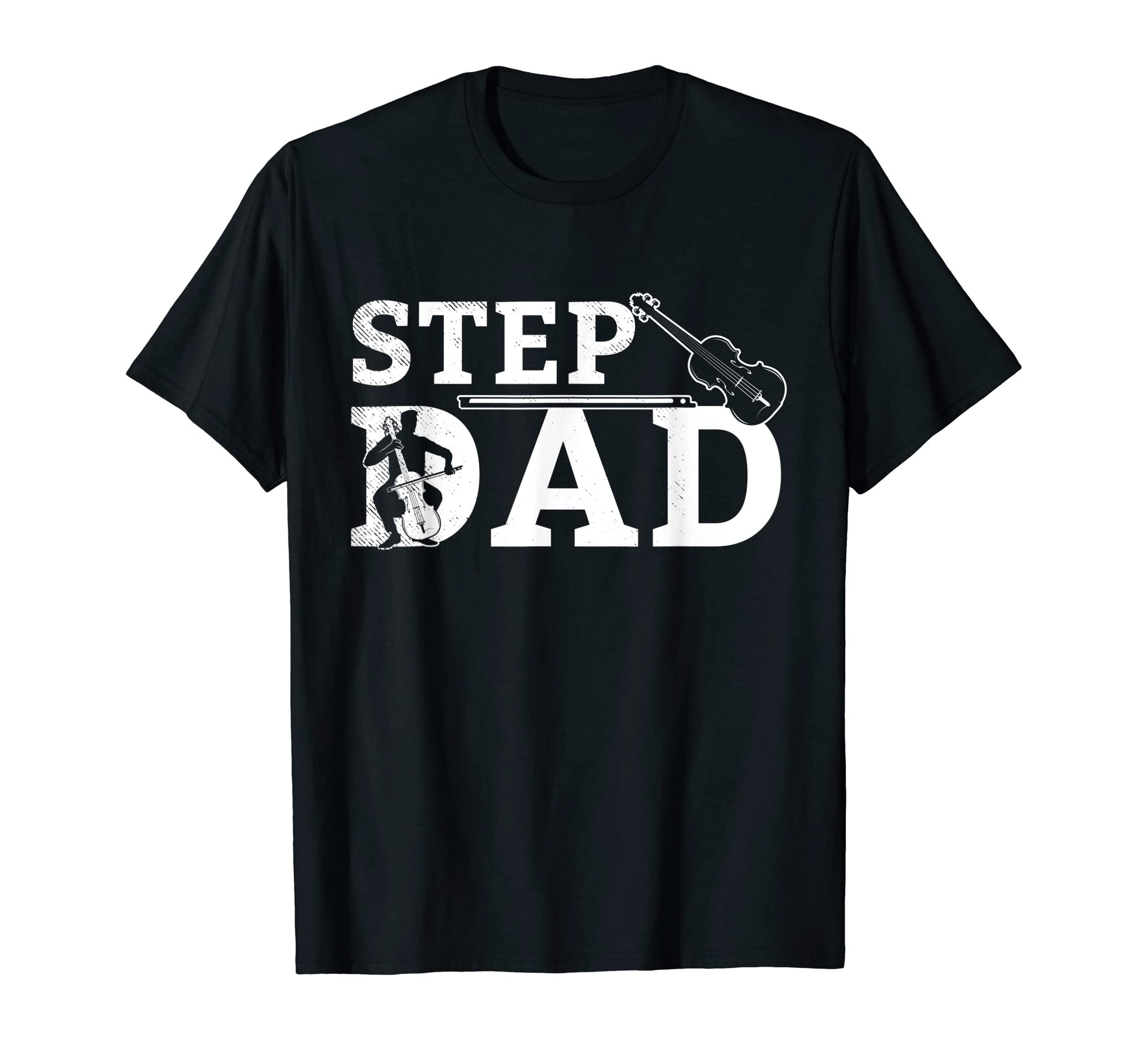Cello Musician Step Dad Theme Fathers Or T-Shirt - Trendy Graphic Unisex - T-Shirt, Sweatshirt, Hoodie