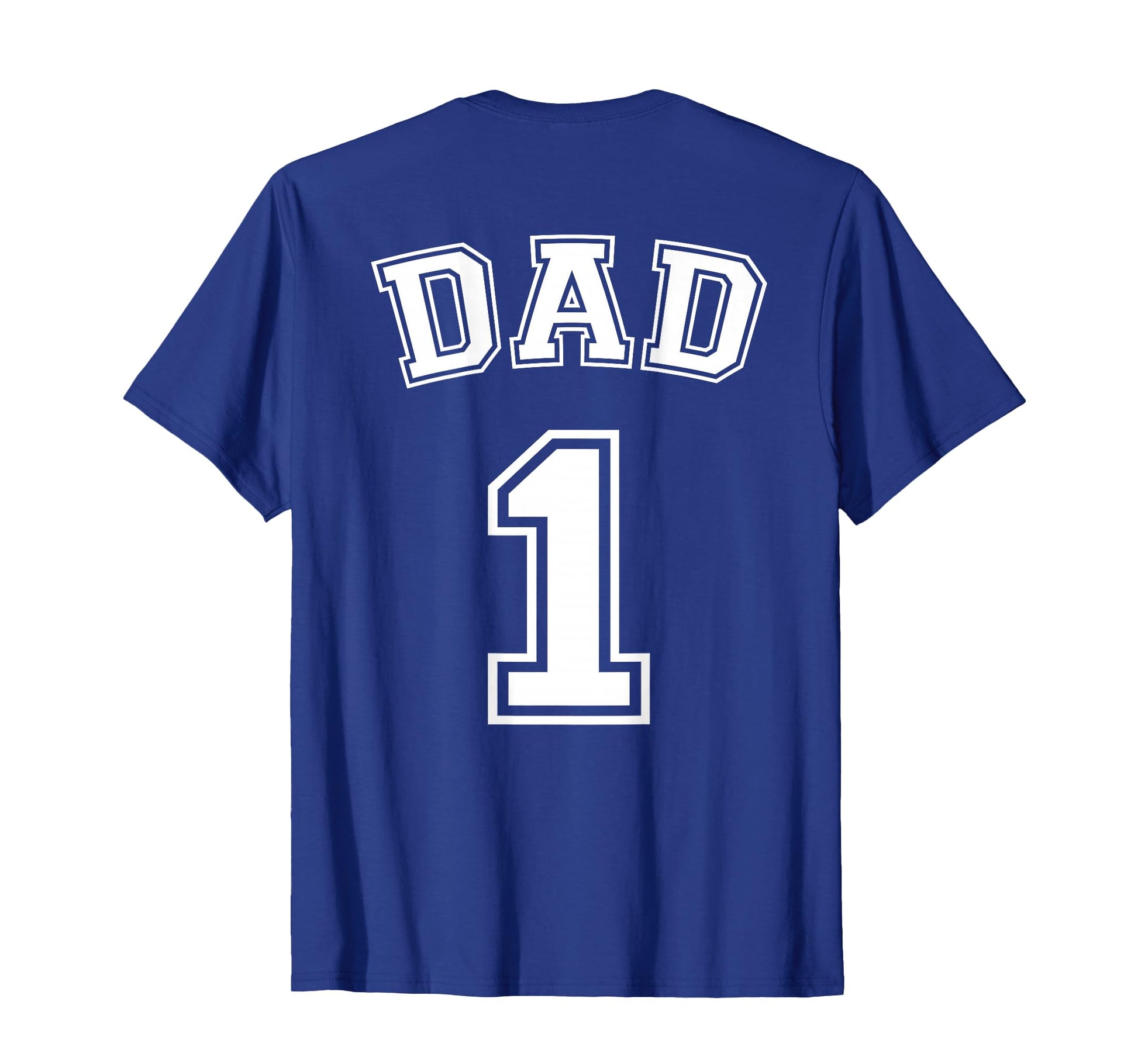Number One Dad Fathers Day Shirts T-Shirt - Streetwear Style Men Women - T-Shirt, Sweatshirt, Hoodie