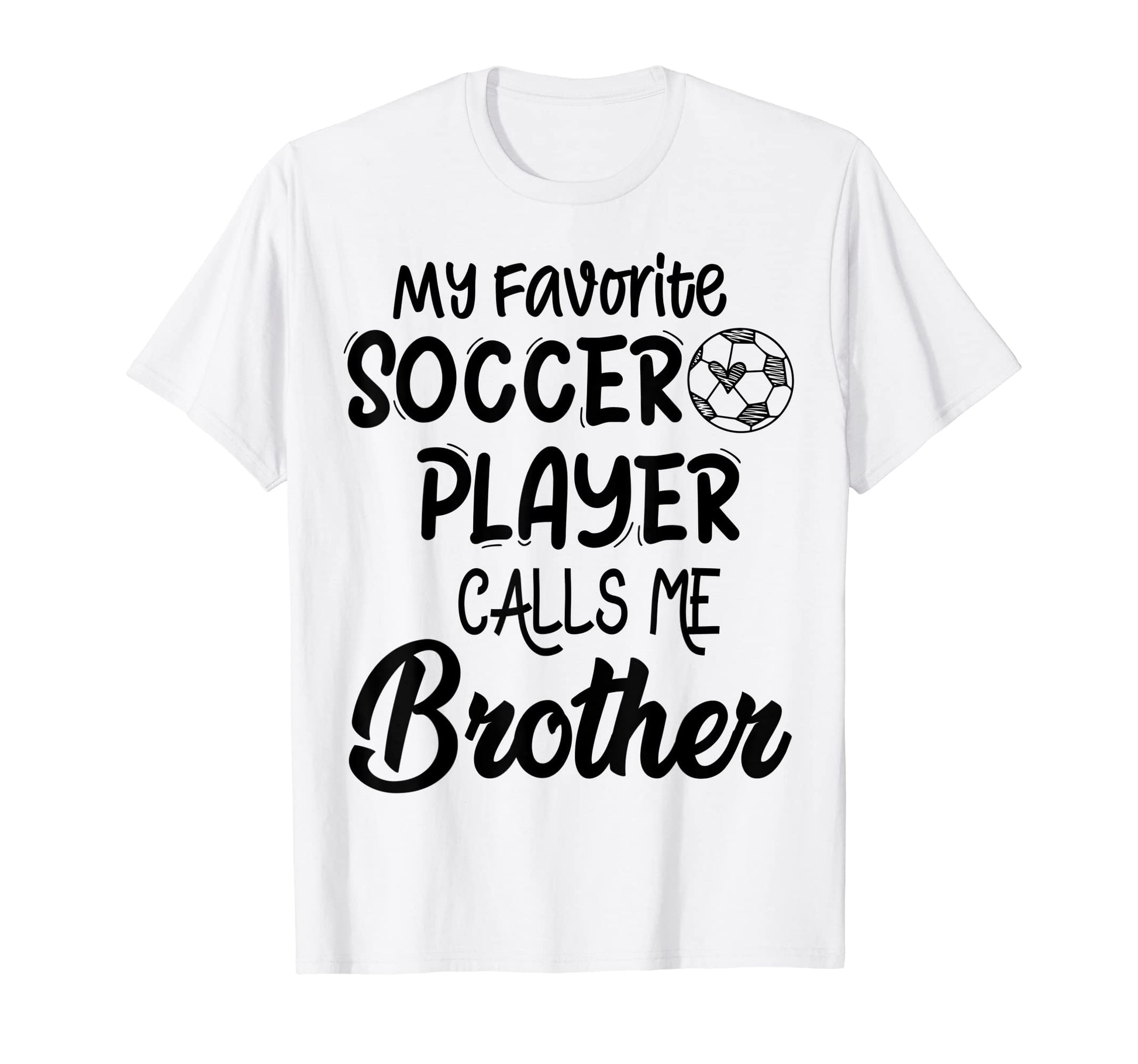 My Favorite Soccer Player Calls Me T-Shirt - Streetwear Style Men Women - T-Shirt, Sweatshirt, Hoodie