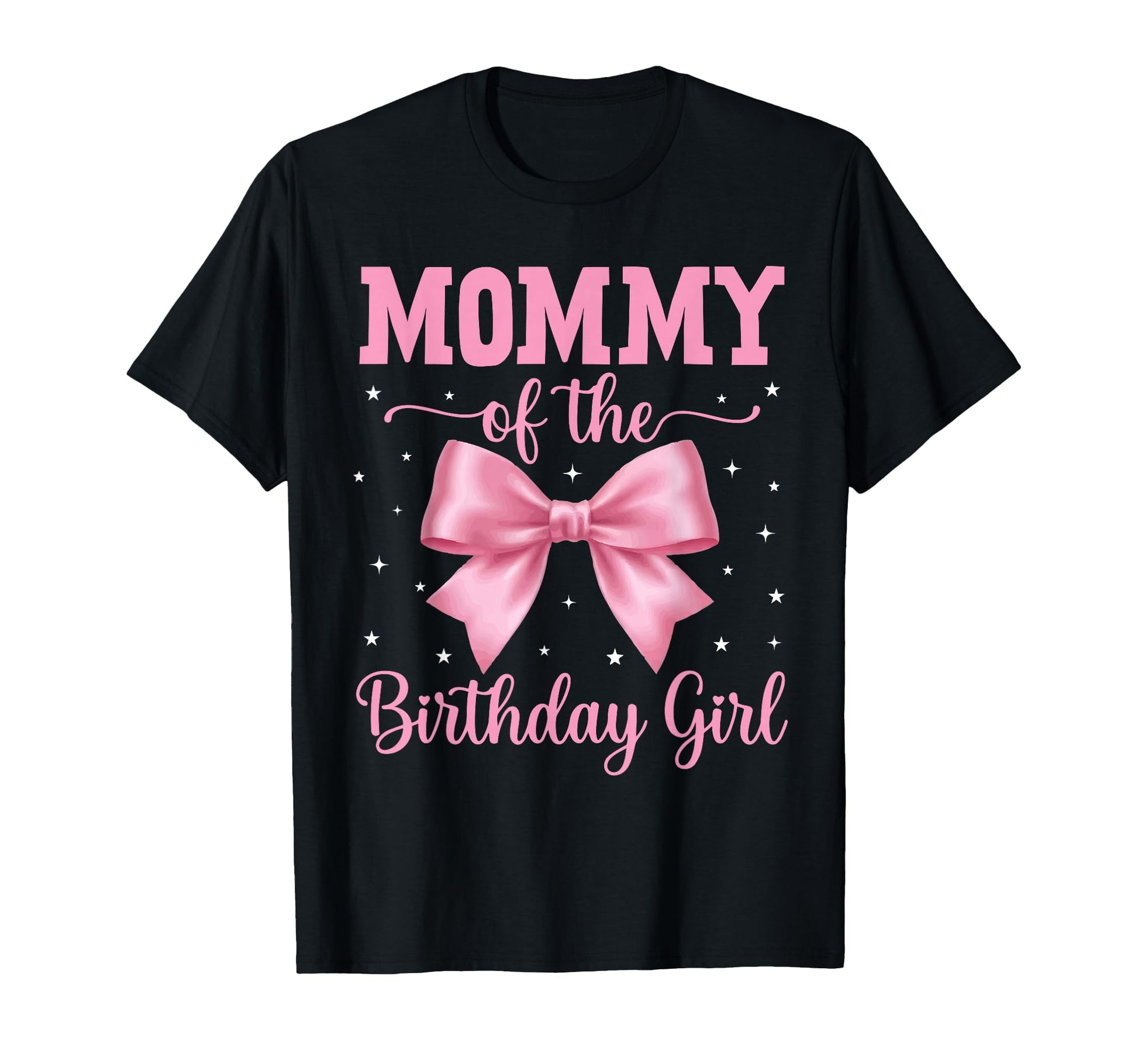 Mommy Birthday Coquette Bow Party Family T-Shirt - Custom Art Print Unisex - T-Shirt, Sweatshirt, Hoodie