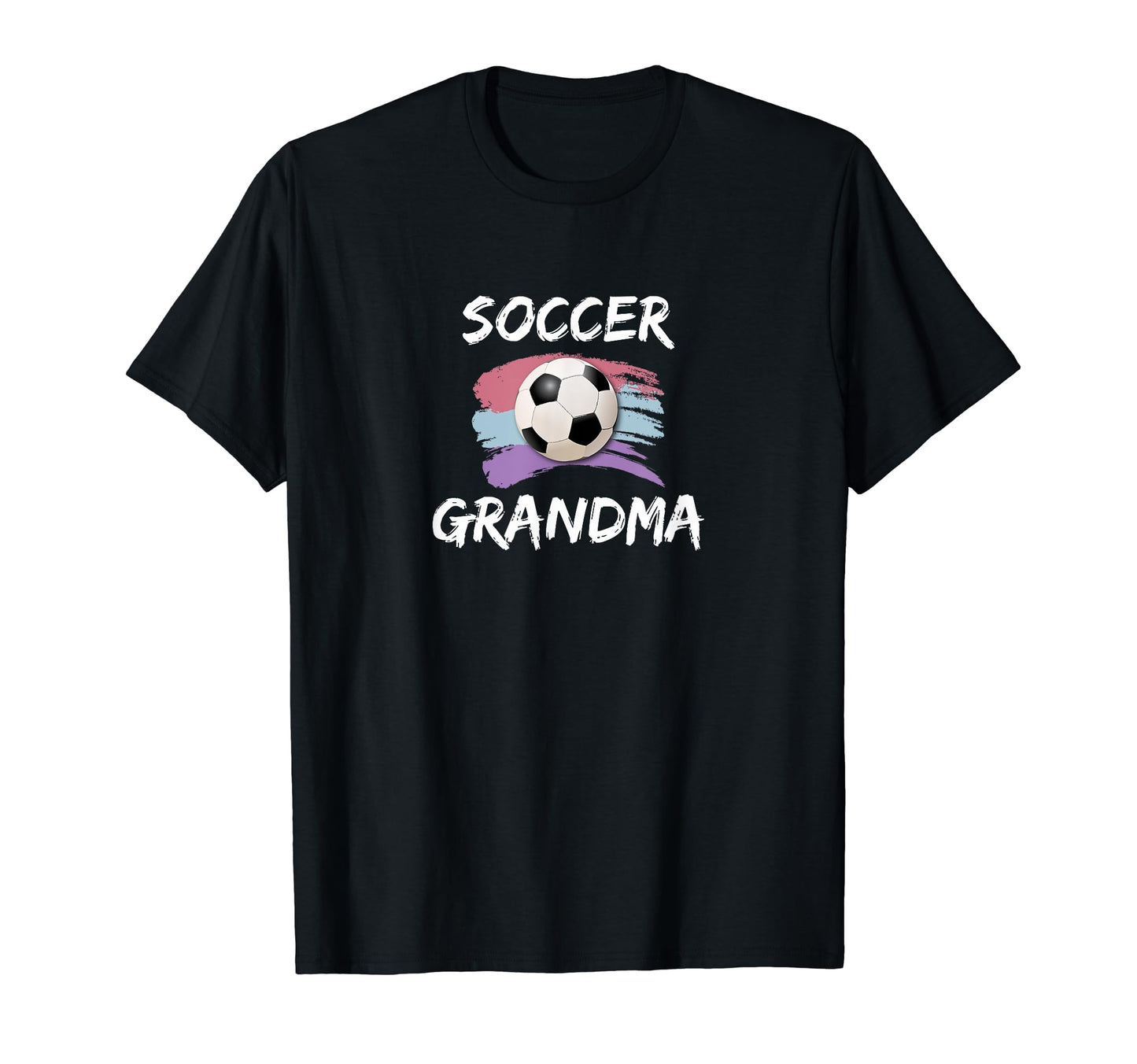 Soccer Grandma T-Shirt - Novelty Apparel Unisex - T-Shirt, Sweatshirt, Hoodie