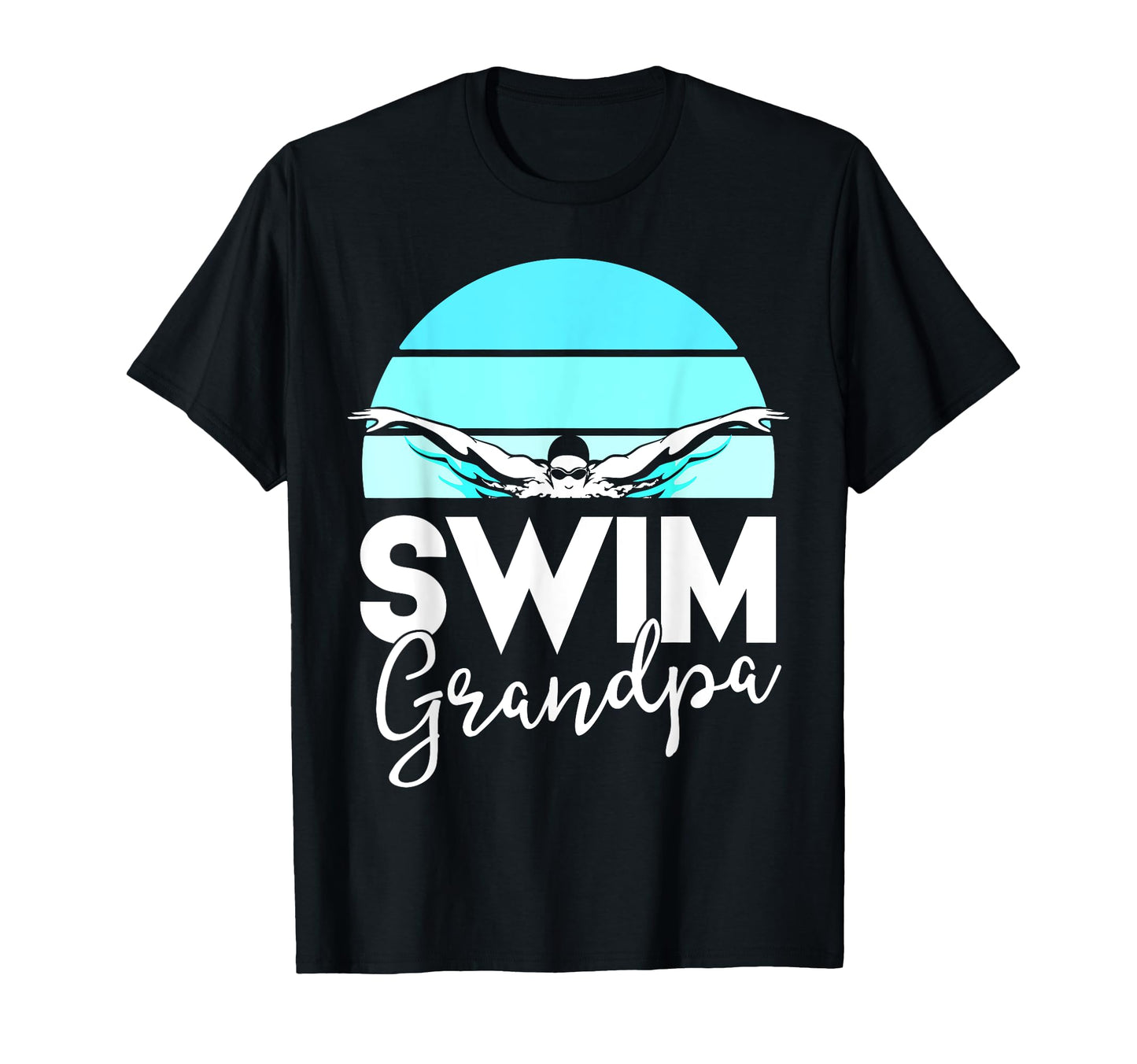 Grandpa Papa Swimming Meet Swimmer T-Shirt - Fun Novelty Design for Adults - T-Shirt, Sweatshirt, Hoodie