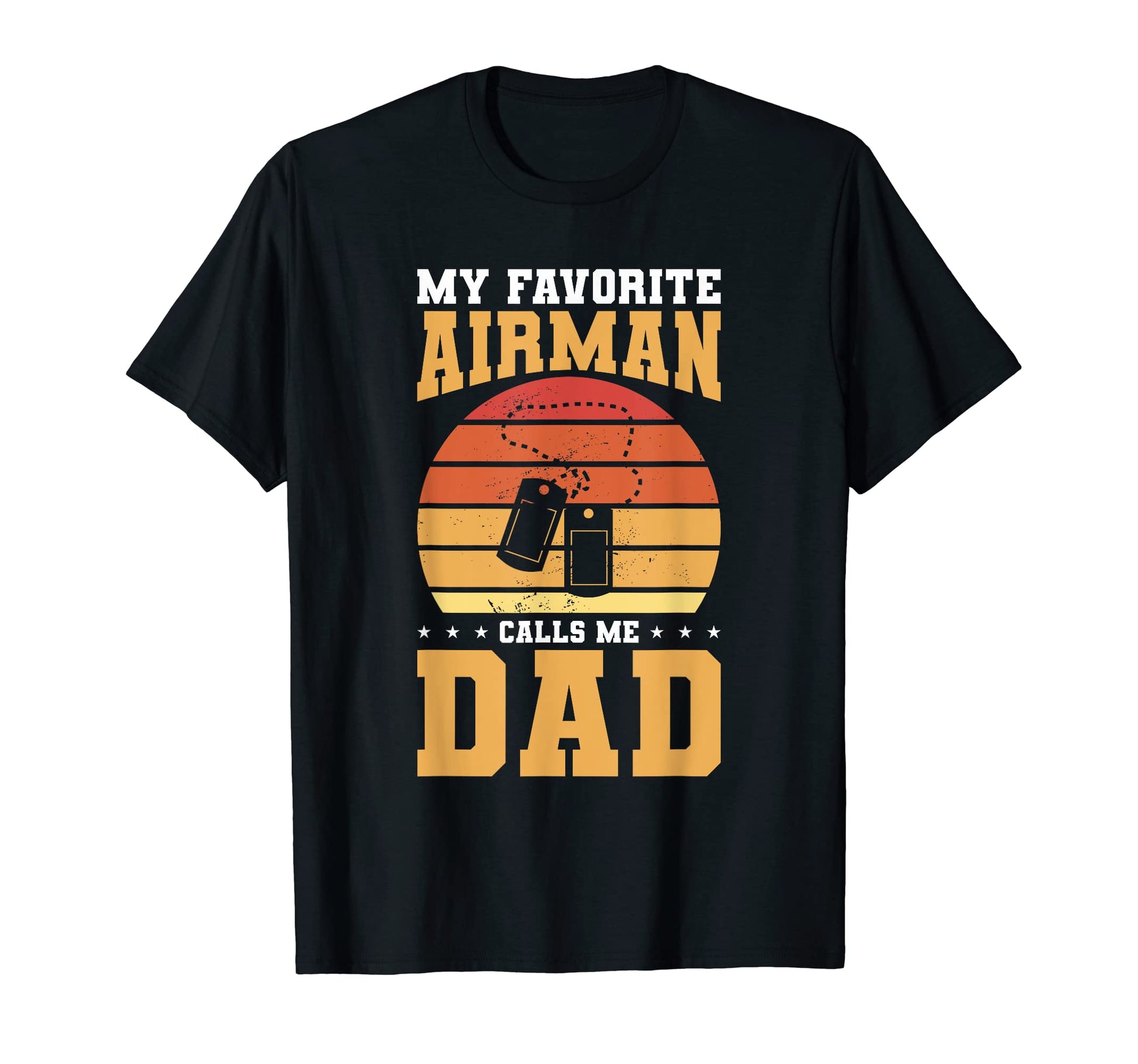 My Favorite Airman Calls Me Dad Air T-Shirt - Minimalist Print Men Women - T-Shirt, Sweatshirt, Hoodie